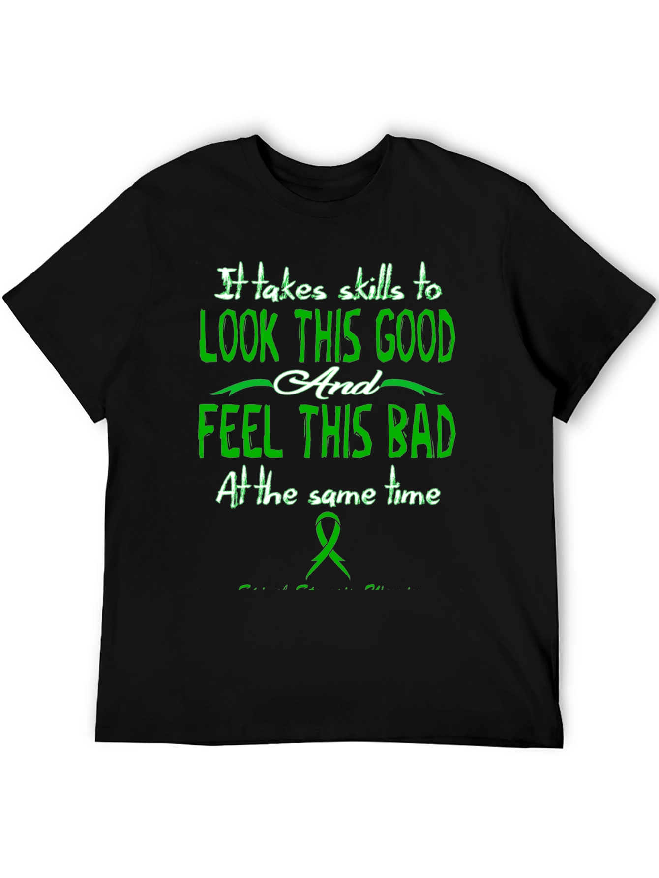Skills to Look Good Feel Bad Graphic T-Shirt