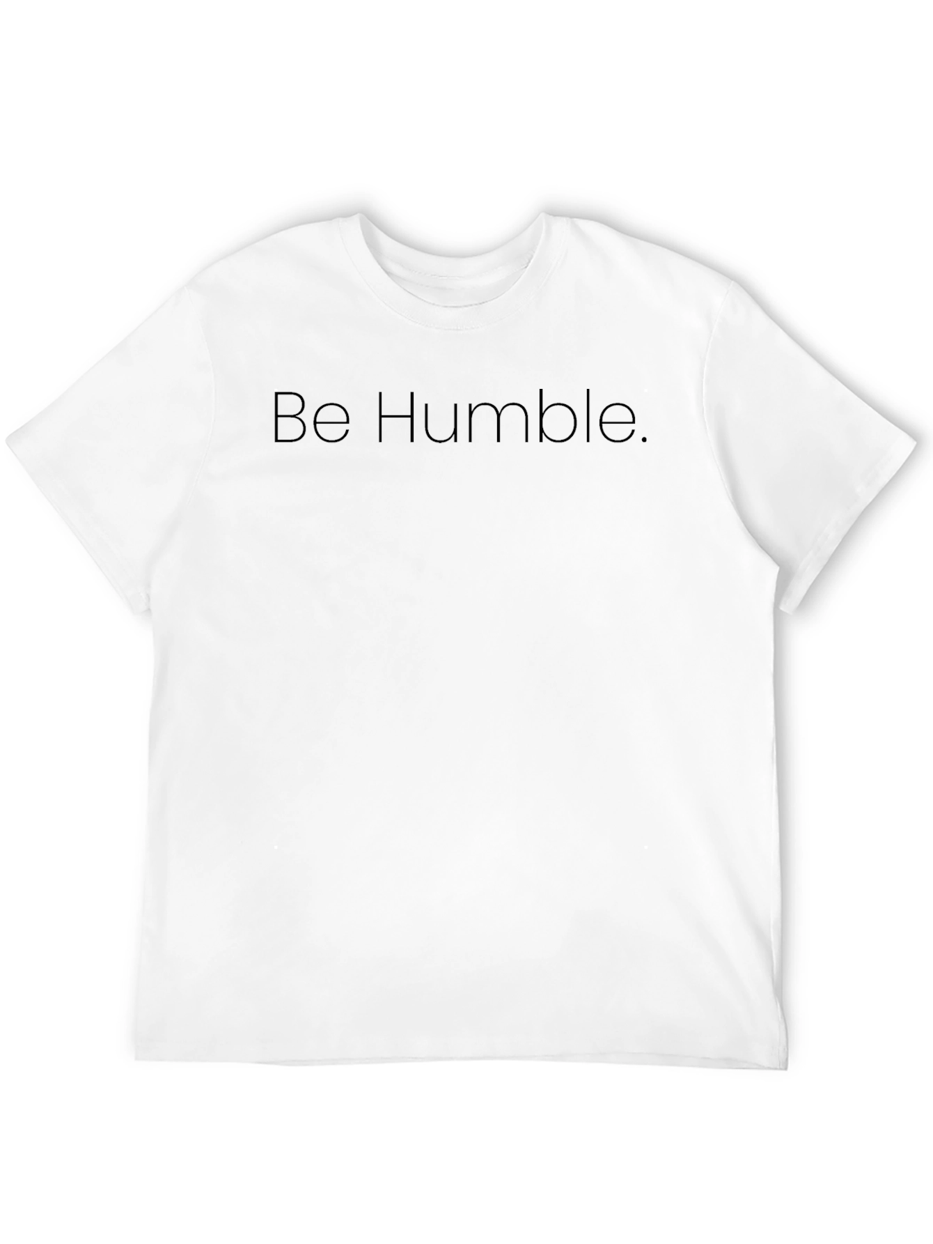 Be Humble Black T-Shirt