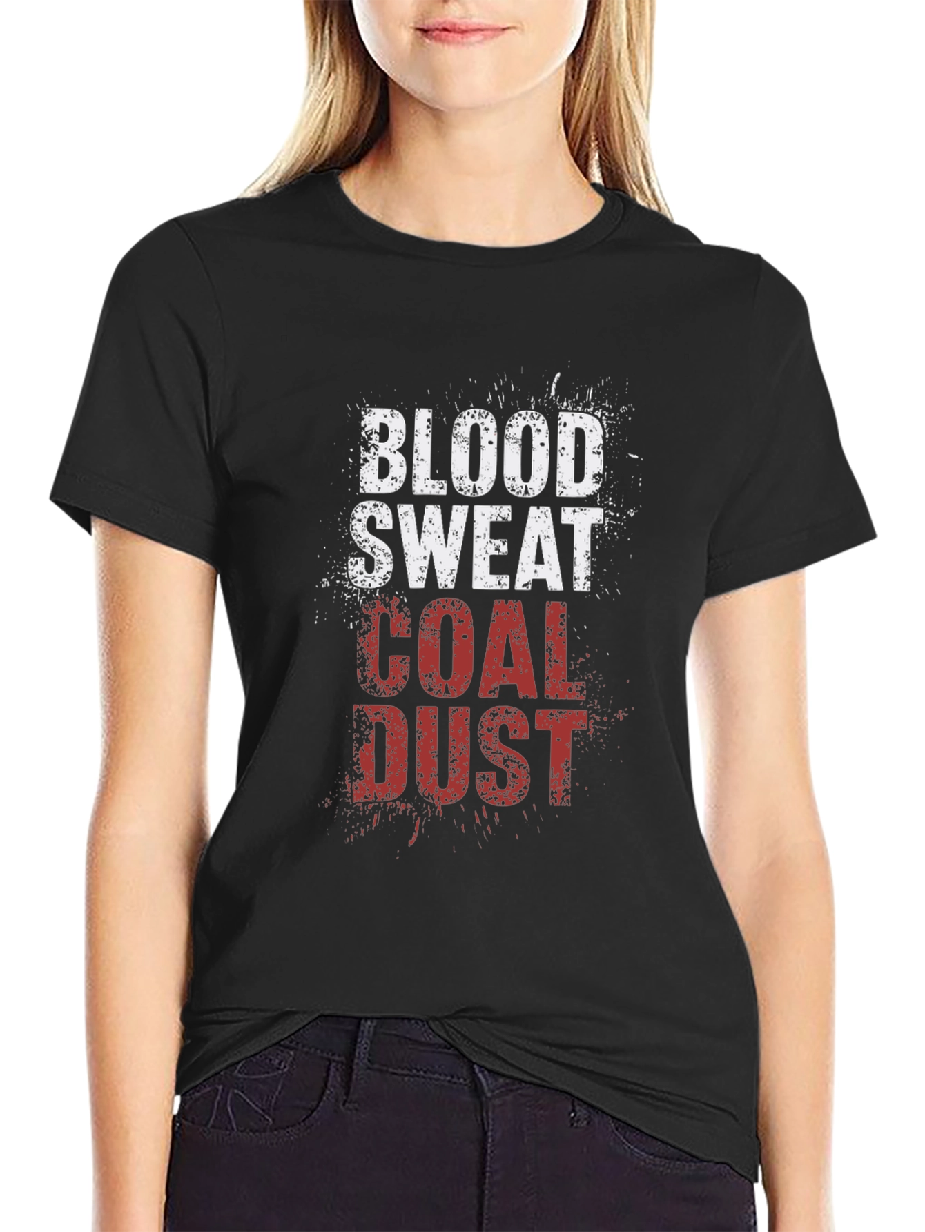 Blood Sweat Coal Dust Graphic Tee