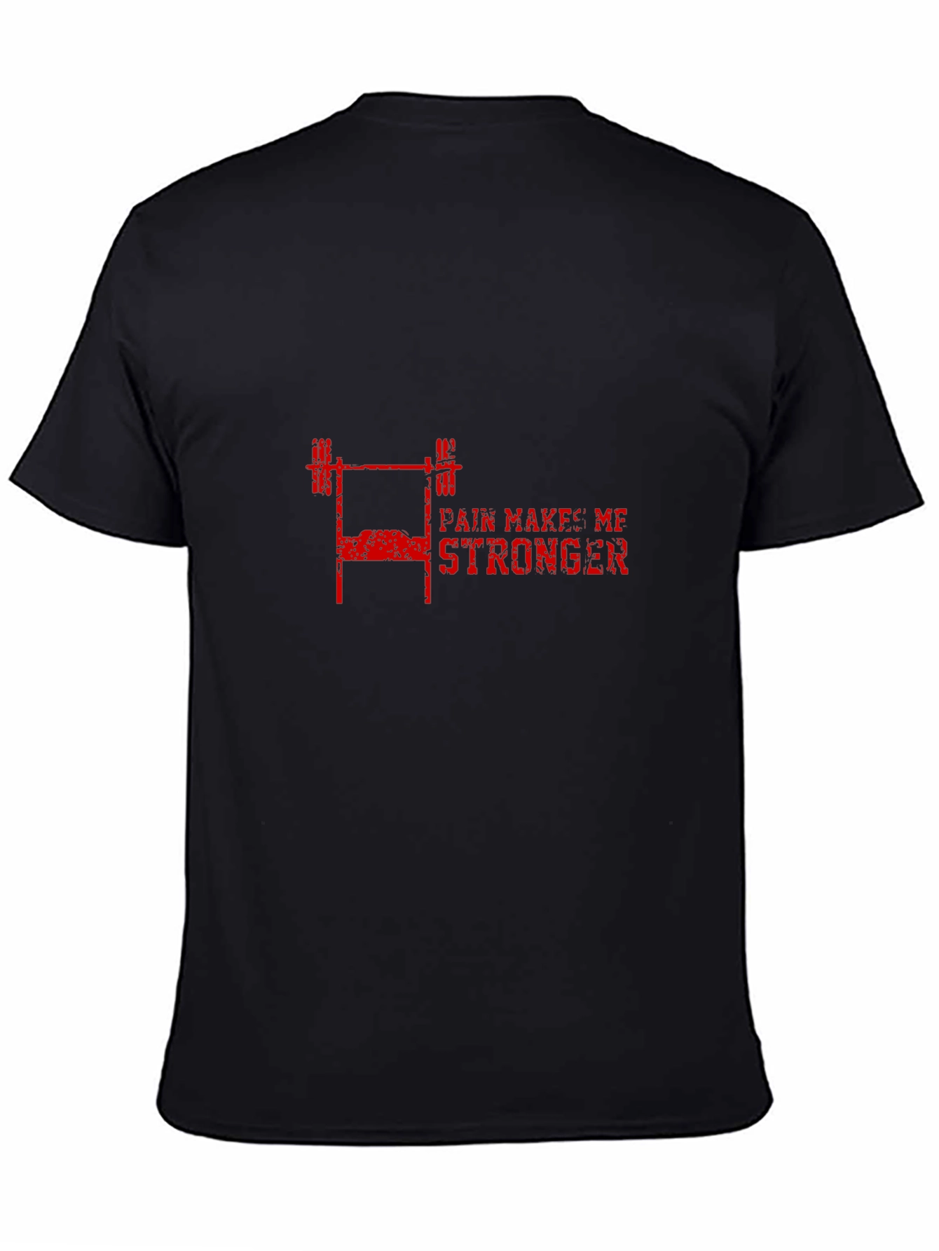 Pain Makes Me Stronger Gym T-Shirt