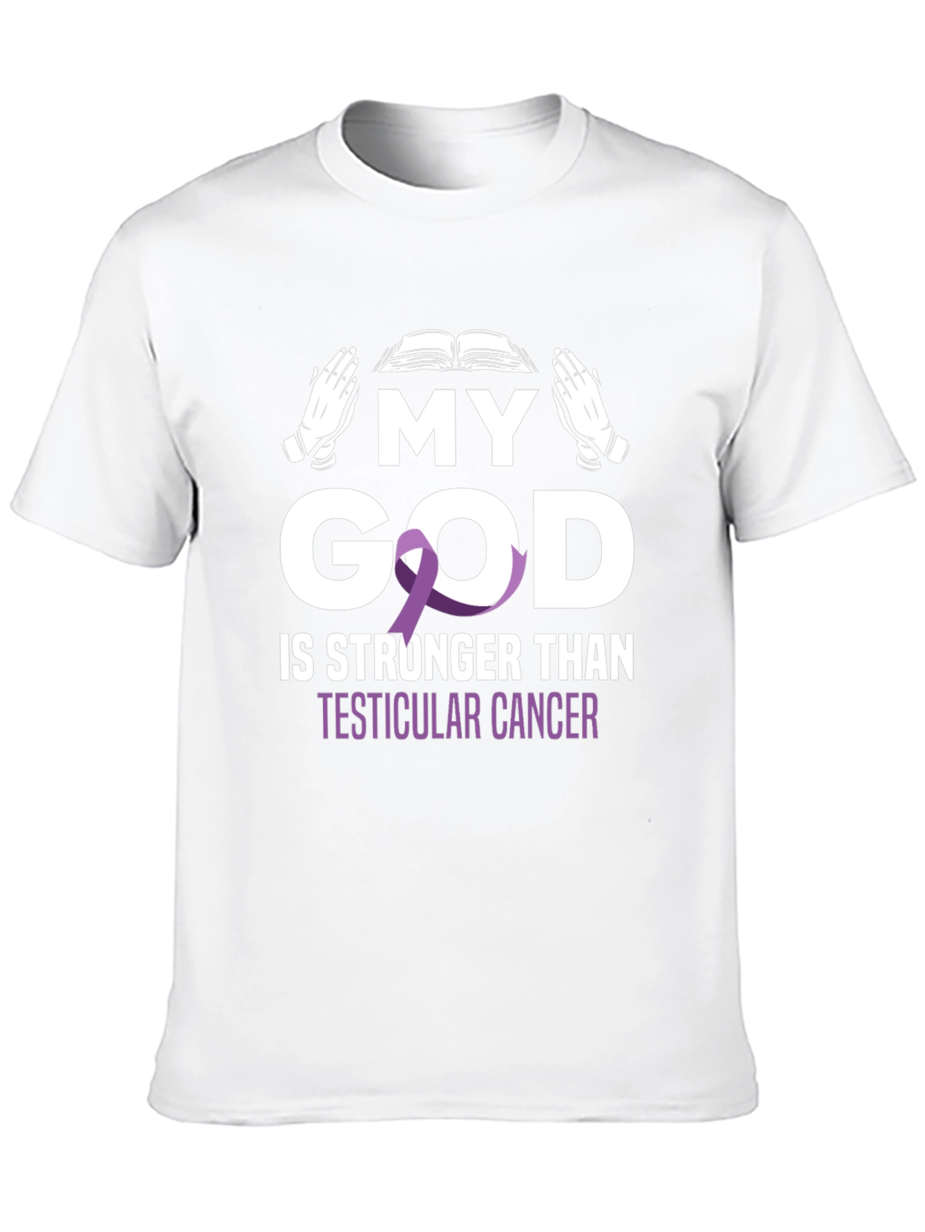 My God is Stronger Than Testicular Cancer Awareness T-Shirt