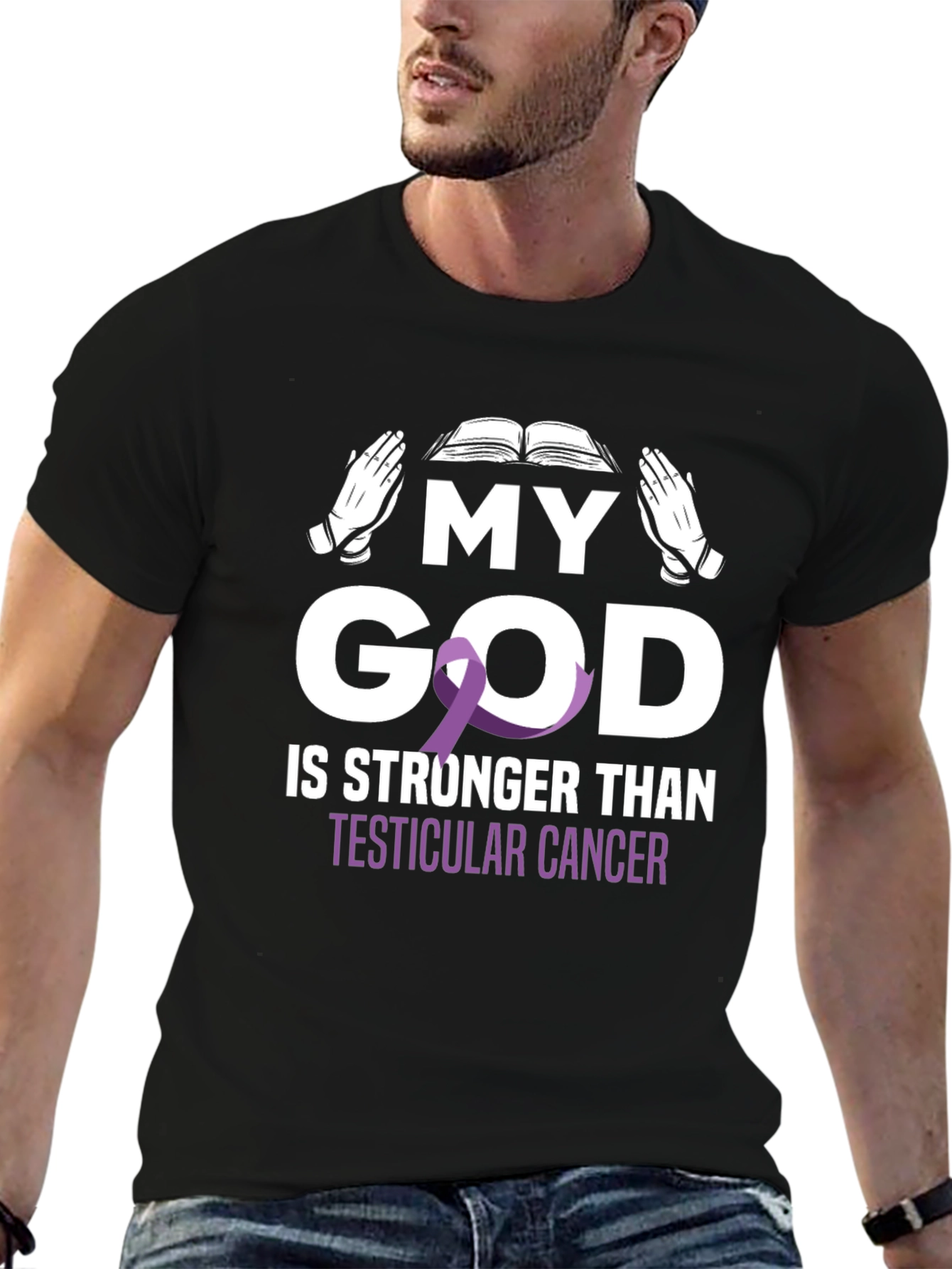 My God is Stronger Than Testicular Cancer Awareness T-Shirt