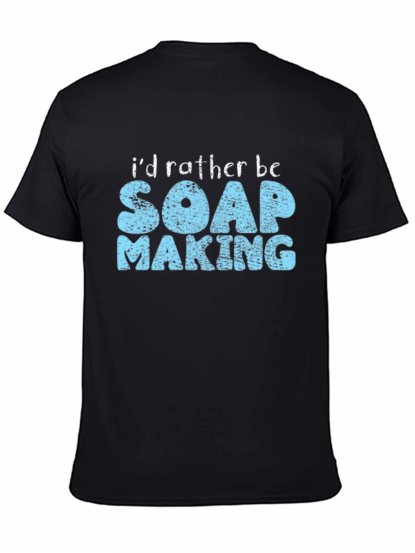 Soap Making T-Shirt - Hobby Gift