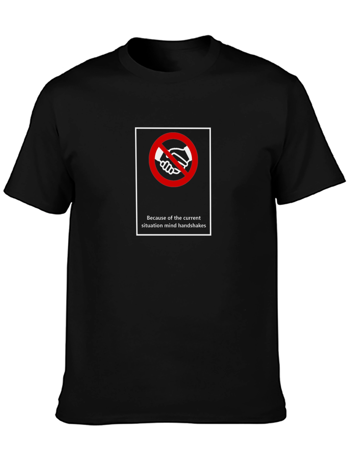 Mind Handshakes T-Shirt - Current Situation