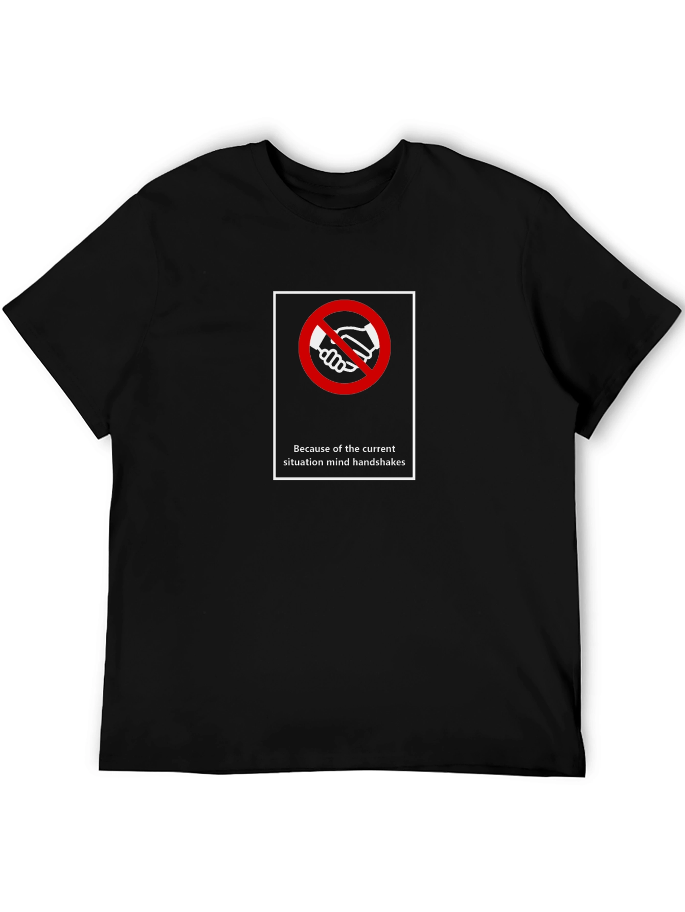 Mind Handshakes T-Shirt - Current Situation