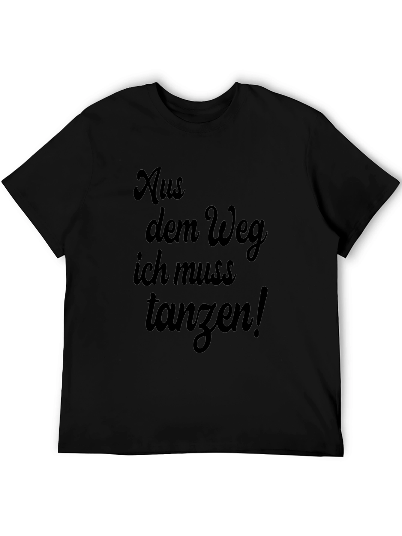 Aus dem Weg T-Shirt - Funny German Dance Tee