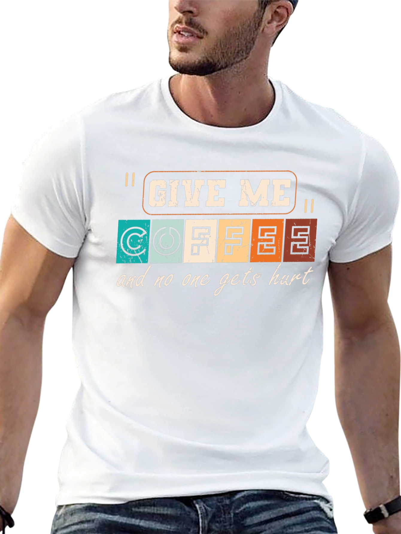 Give Me Coffee T-Shirt - Funny Graphic Tee