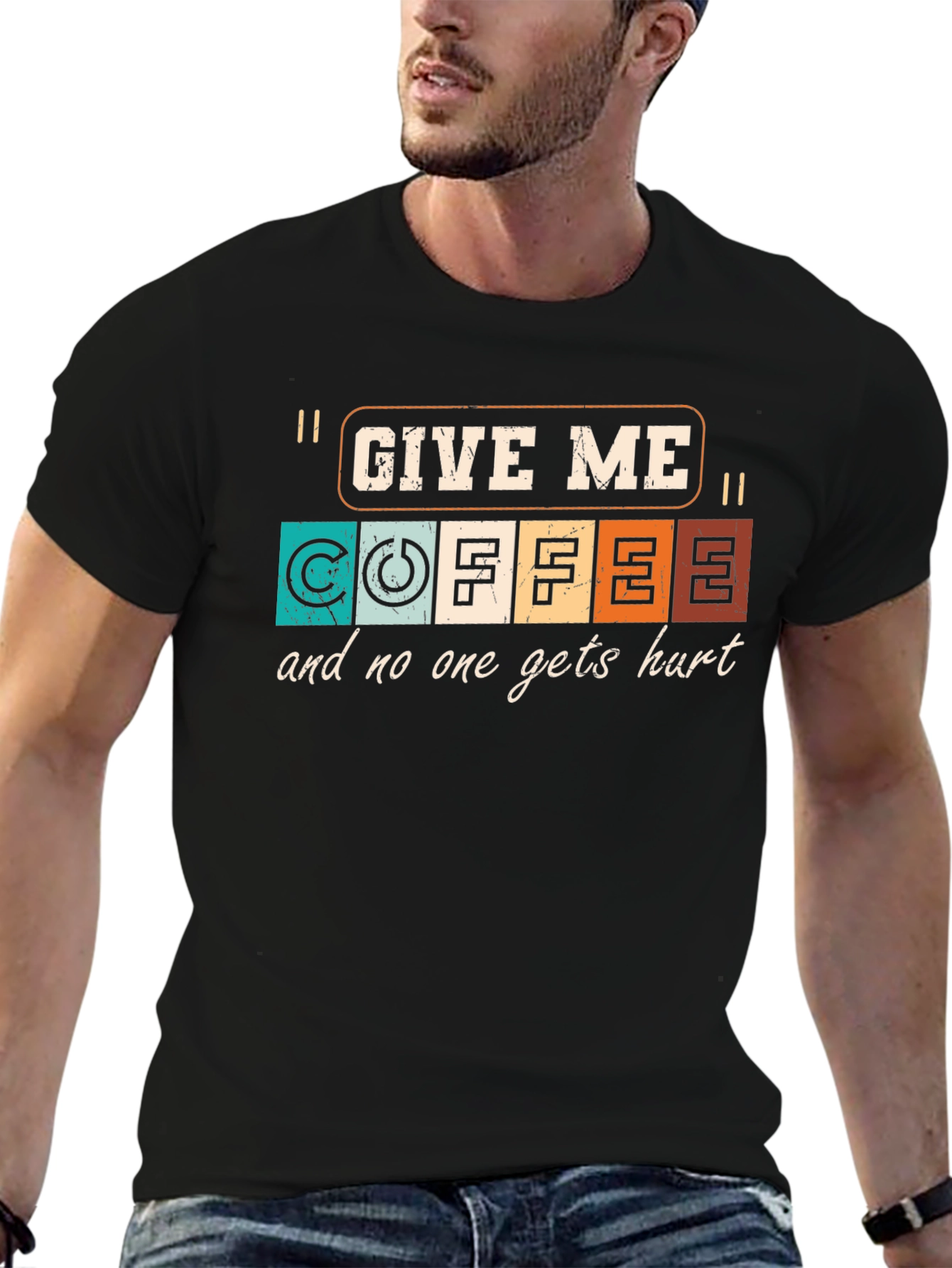 Give Me Coffee T-Shirt - Funny Graphic Tee