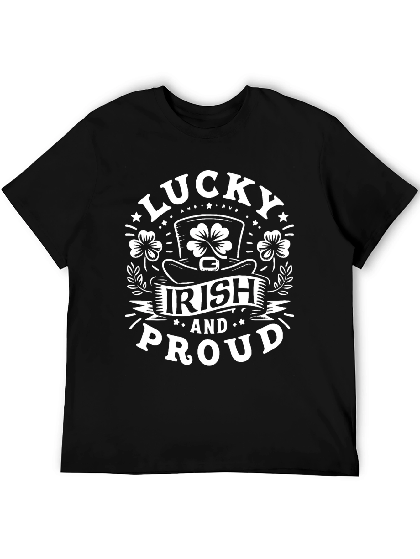 Lucky Irish and Proud St. Patricks Day T-Shirt