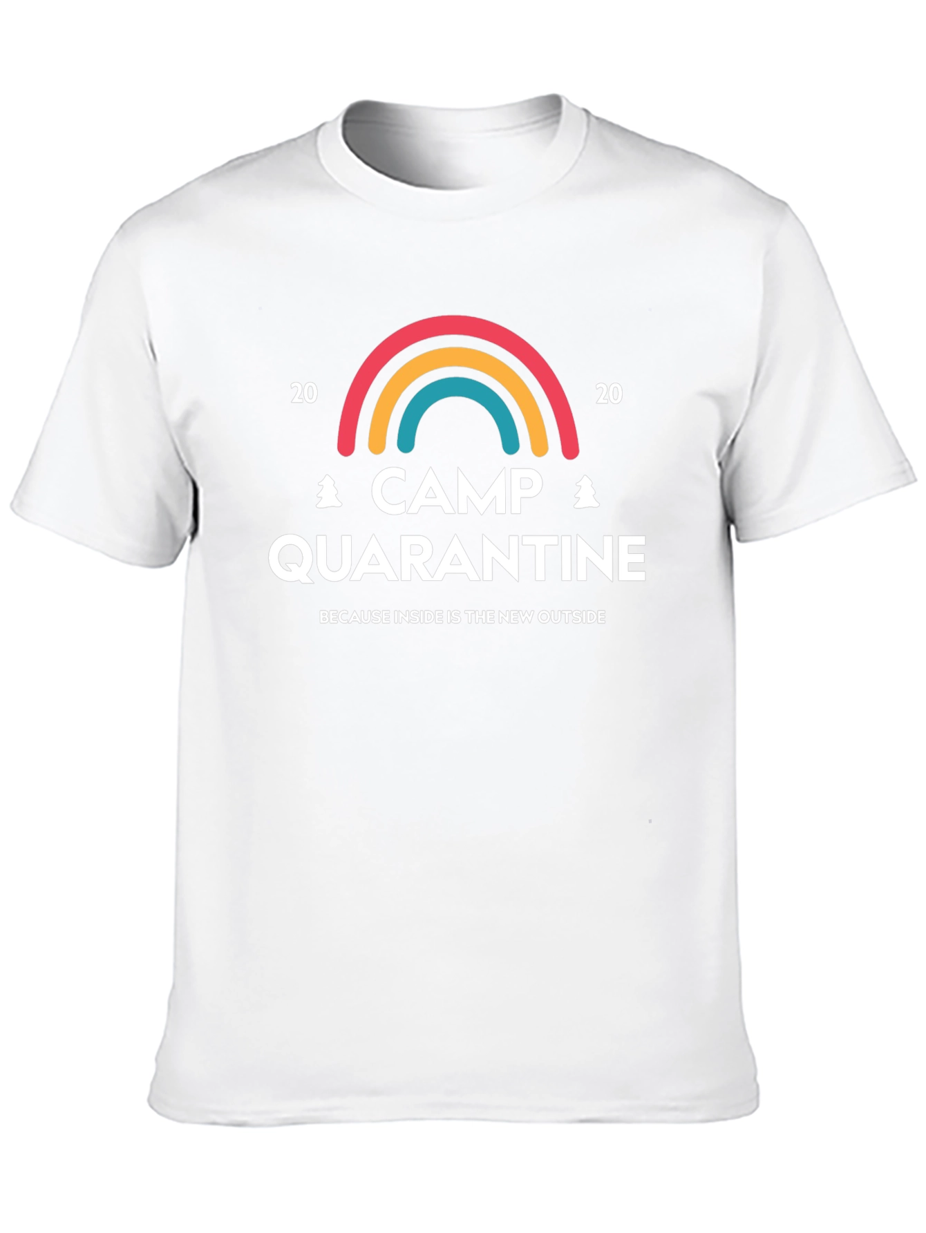 Camp Quarantine T-Shirt: Inside is the New Outside