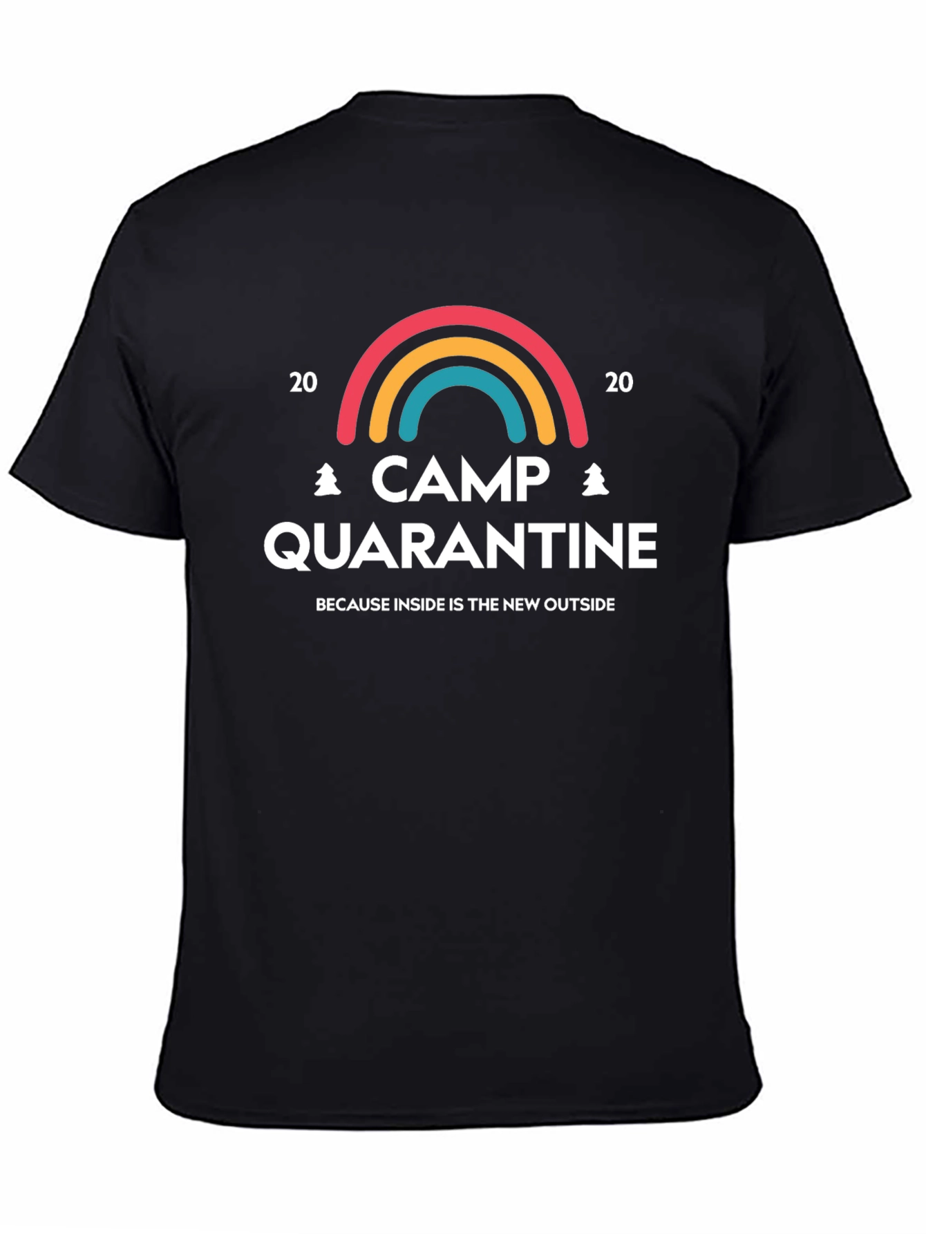Camp Quarantine T-Shirt: Inside is the New Outside