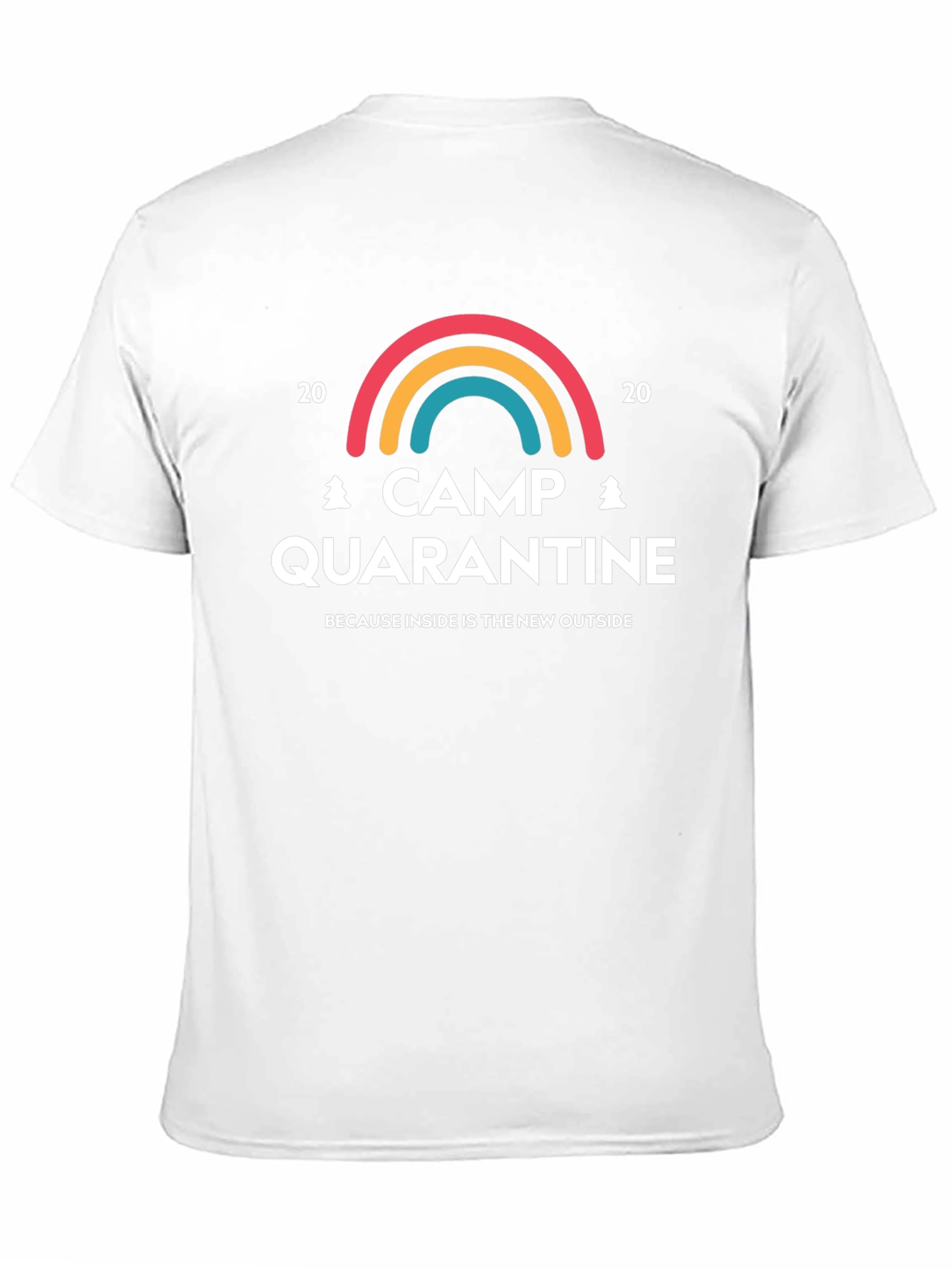 Camp Quarantine T-Shirt: Inside is the New Outside