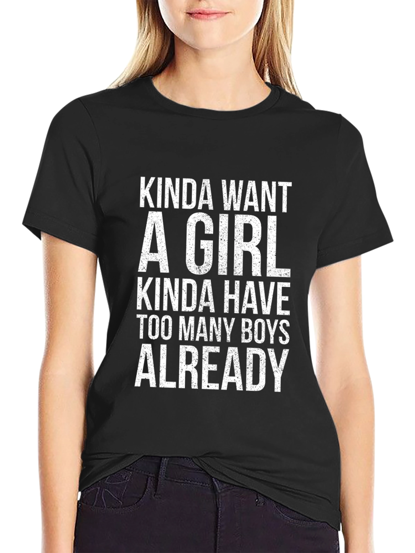 Funny Kinda Want A Girl Graphic T-Shirt