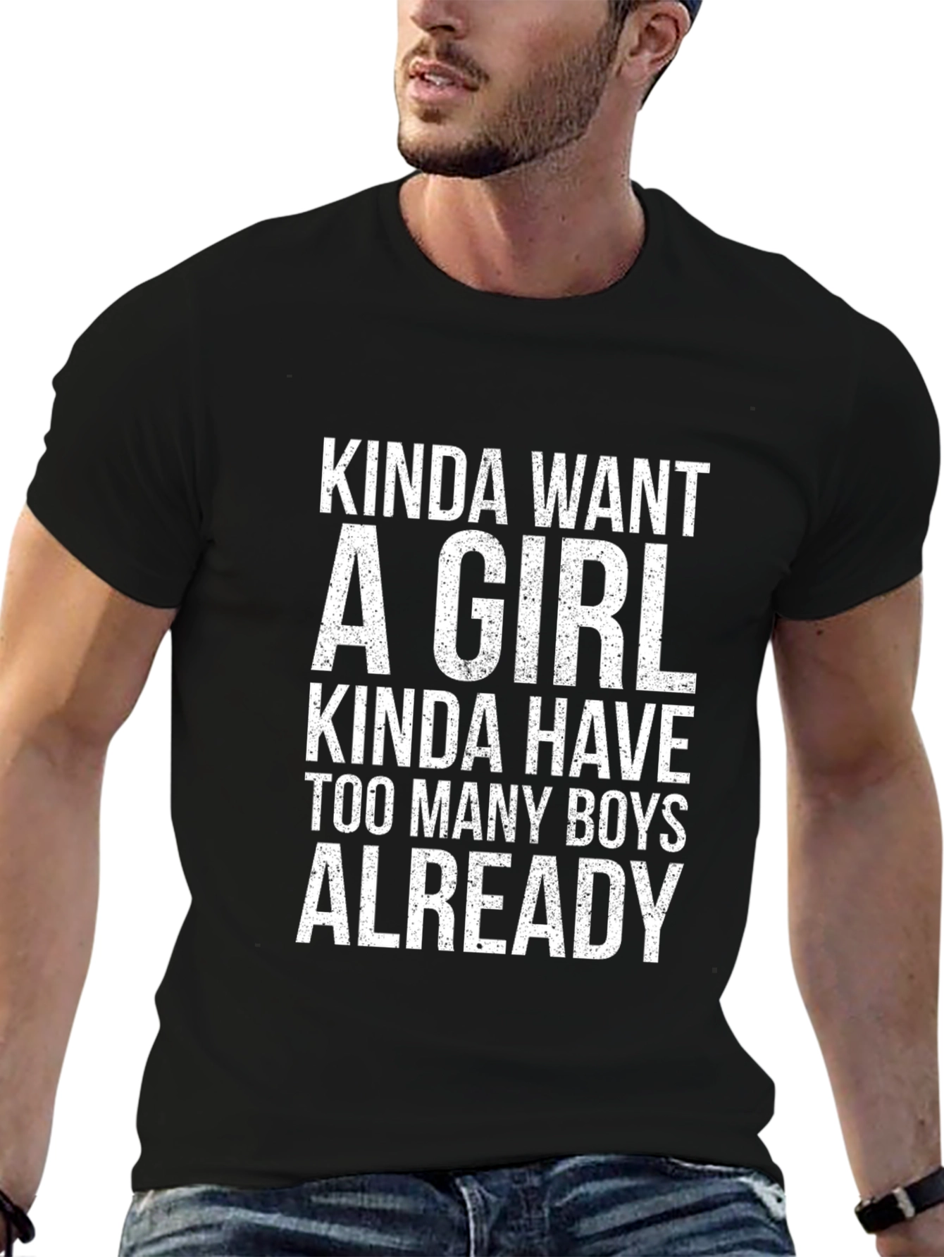 Funny Kinda Want A Girl Graphic T-Shirt