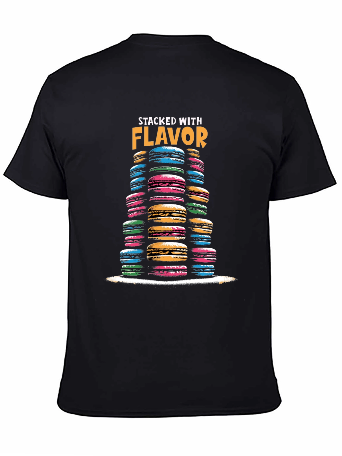 Macaron Stacked With Flavor T-Shirt