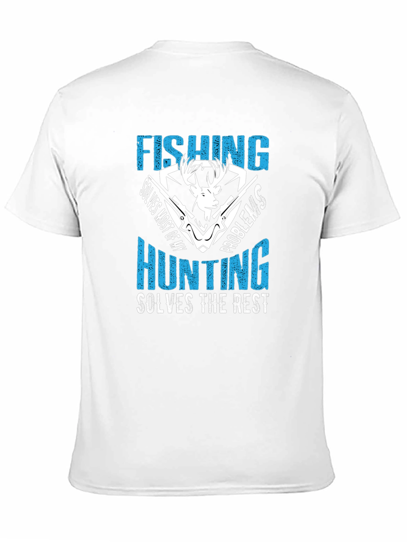 Fishing Hunting Solves Problems Graphic T-Shirt