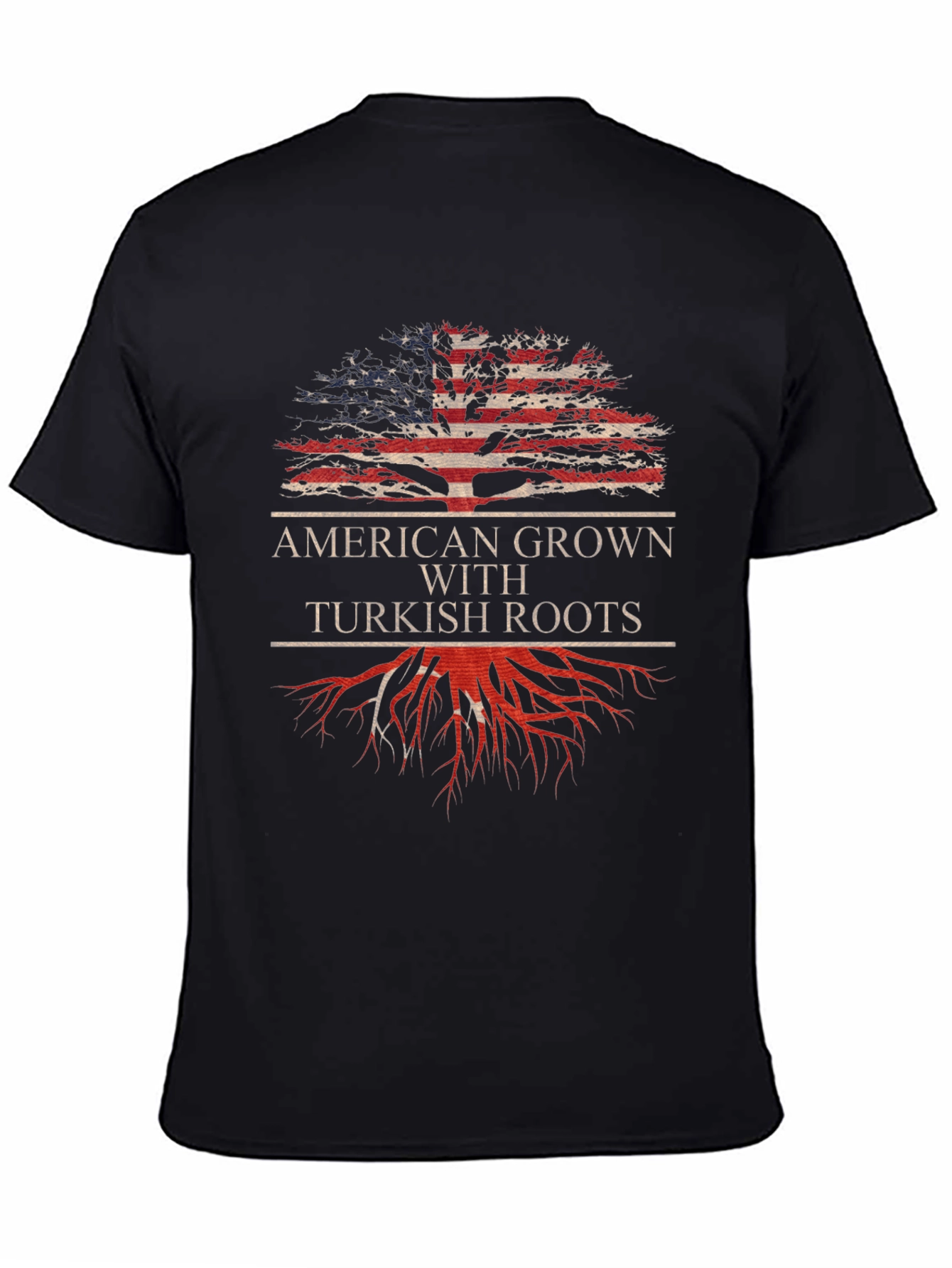 American Grown with Turkish Roots T-Shirt