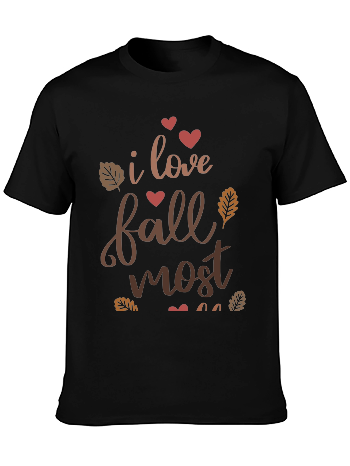 I Love Fall Most T-Shirt