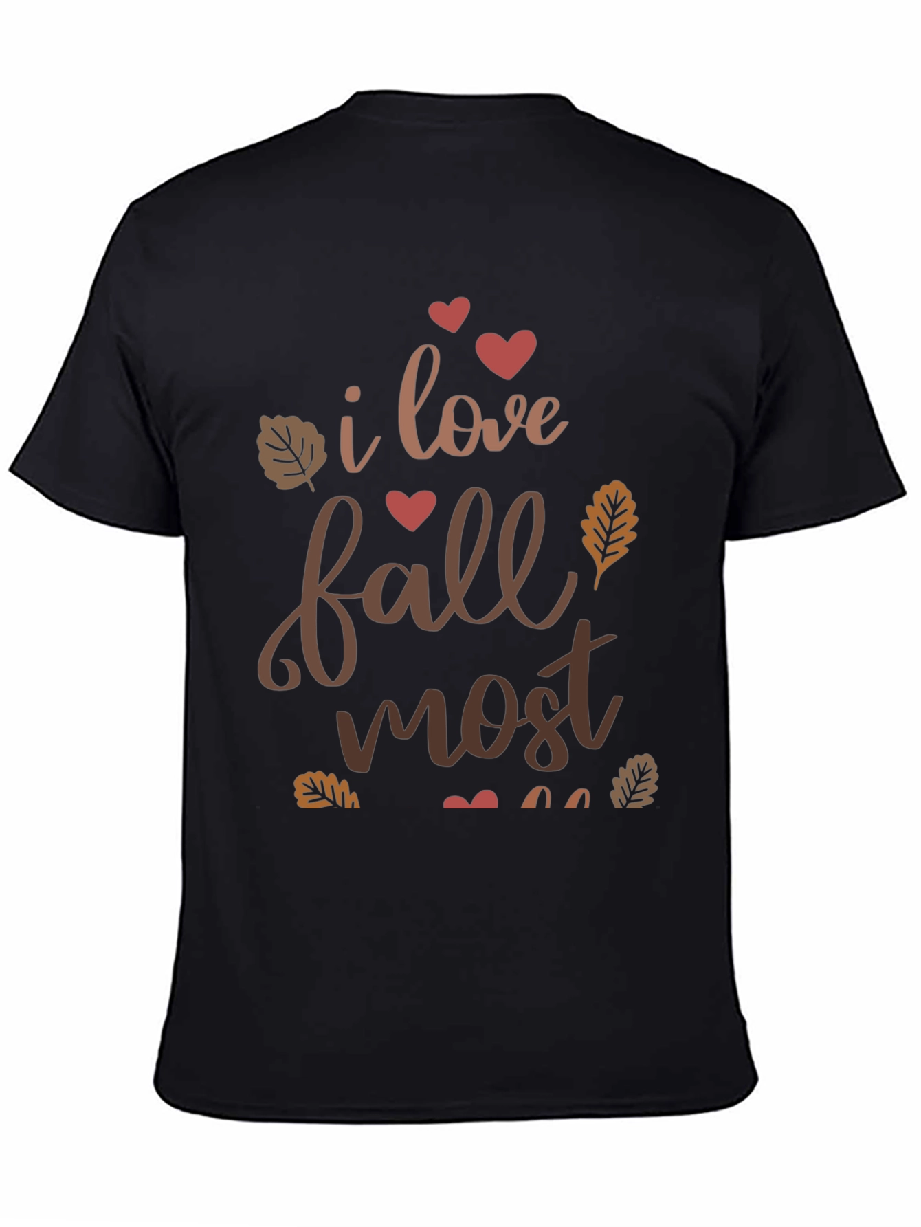 I Love Fall Most T-Shirt