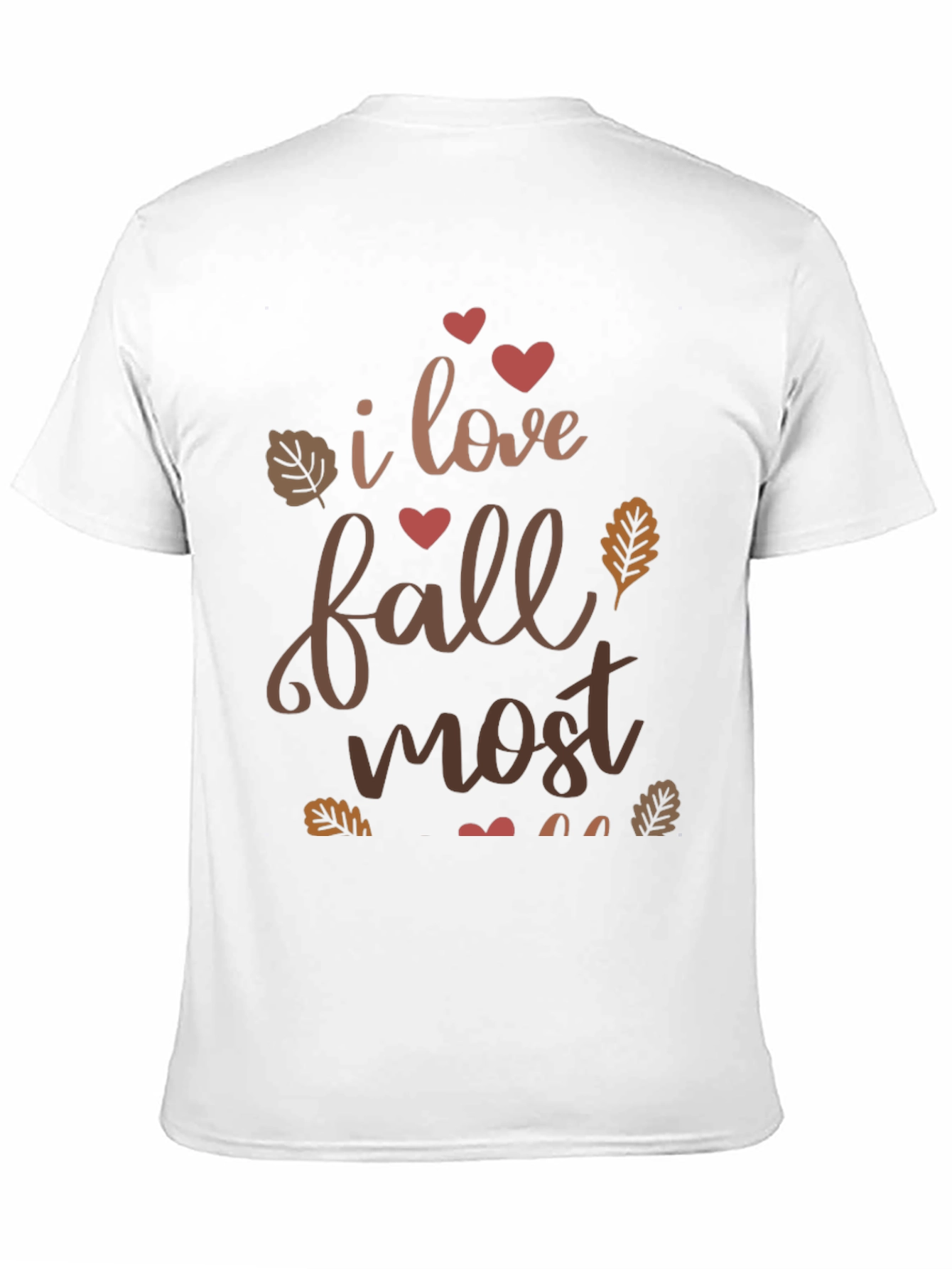 I Love Fall Most T-Shirt