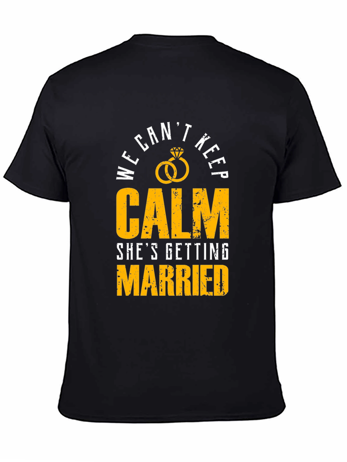 We Cant Keep Calm Groom T-Shirt