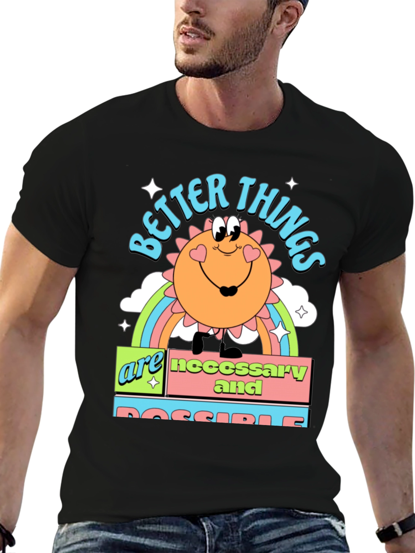 Better Things Graphic T-Shirt