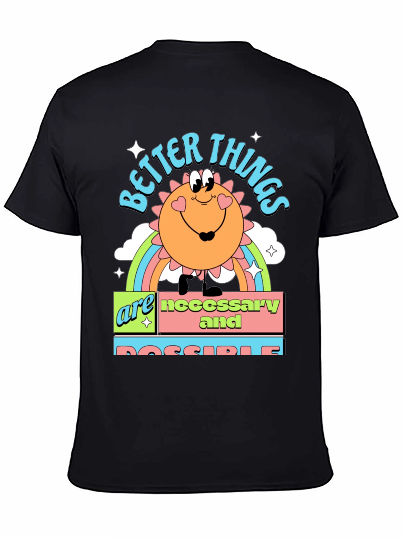 Better Things Graphic T-Shirt