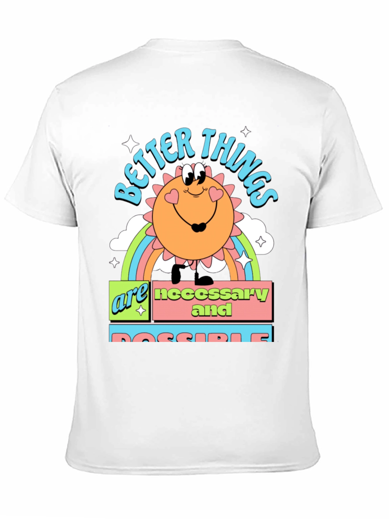 Better Things Graphic T-Shirt