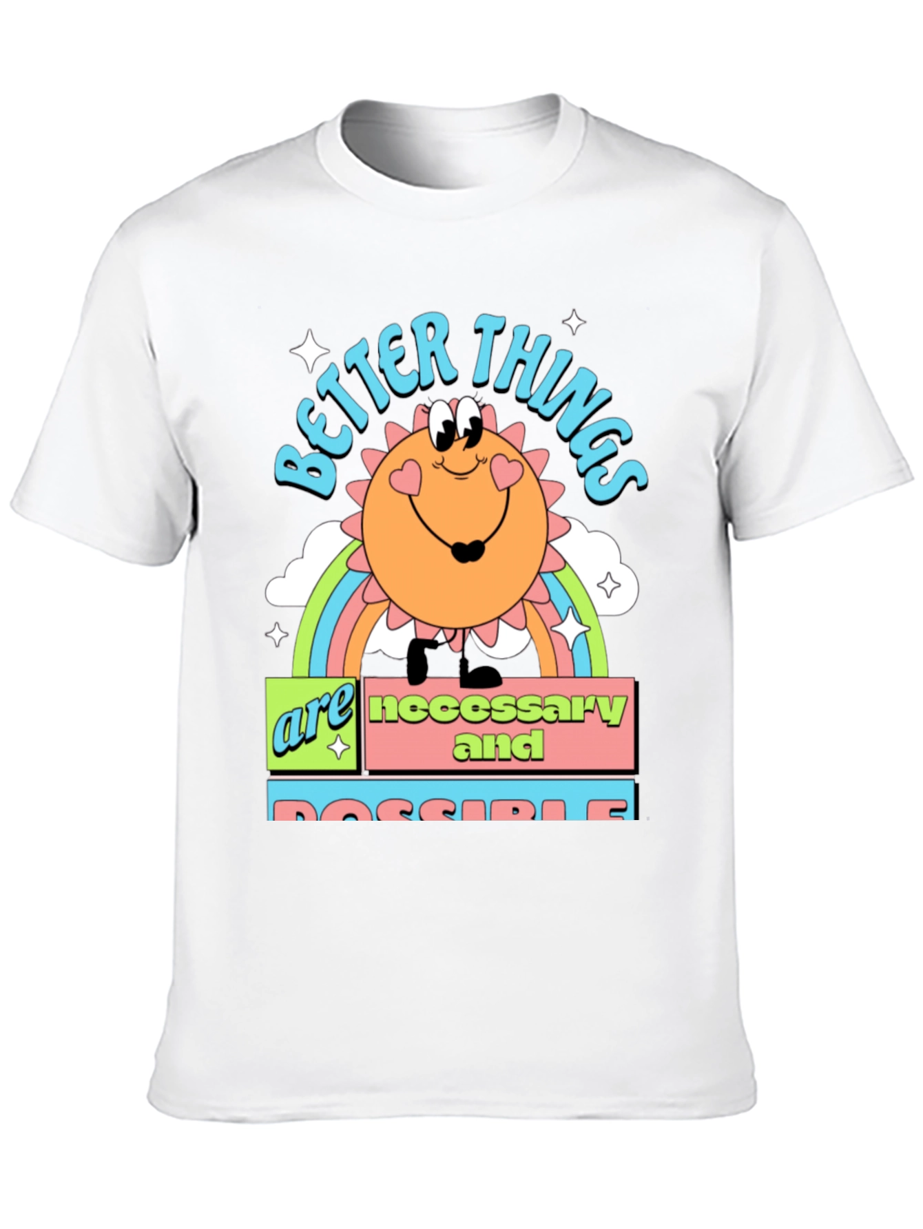 Better Things Graphic T-Shirt
