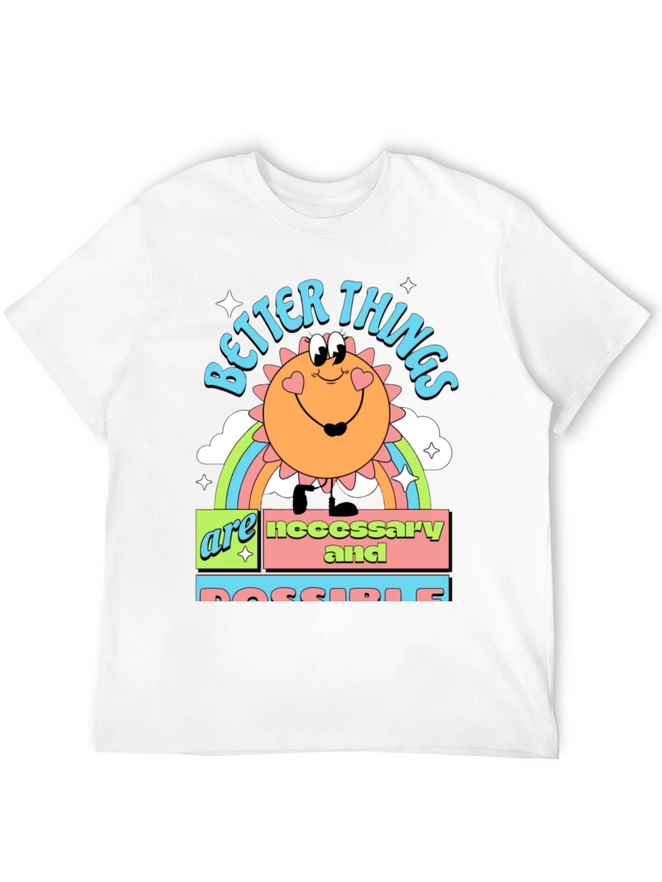 Better Things Graphic T-Shirt