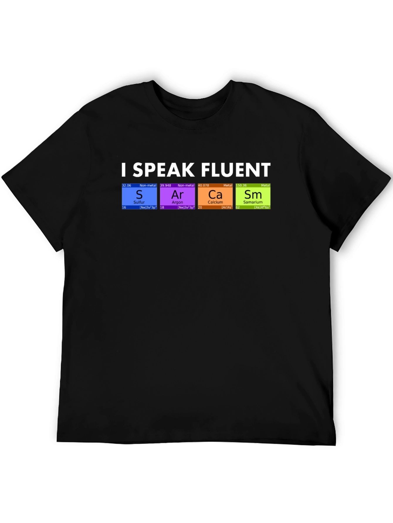 I Speak Fluent SArCaSm T-Shirt