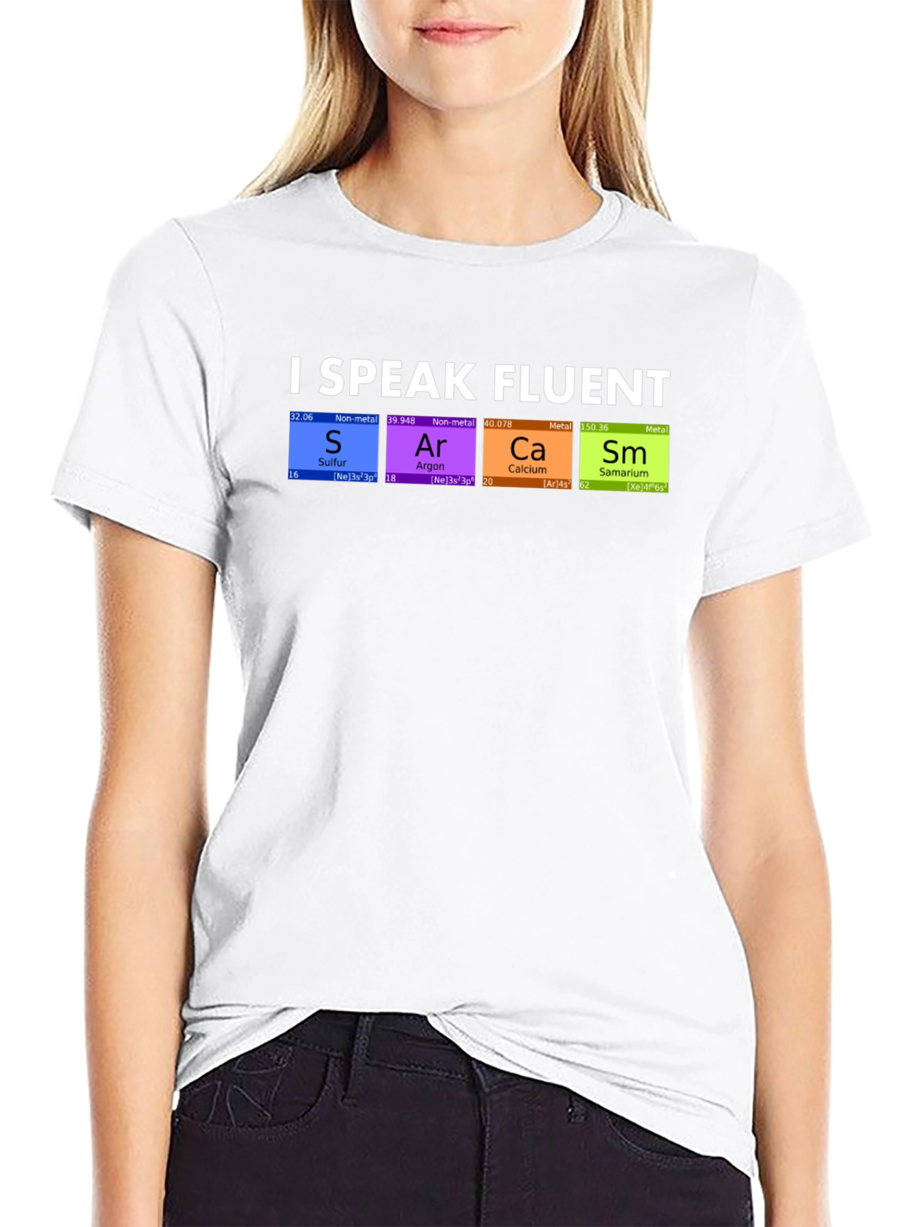 I Speak Fluent SArCaSm T-Shirt