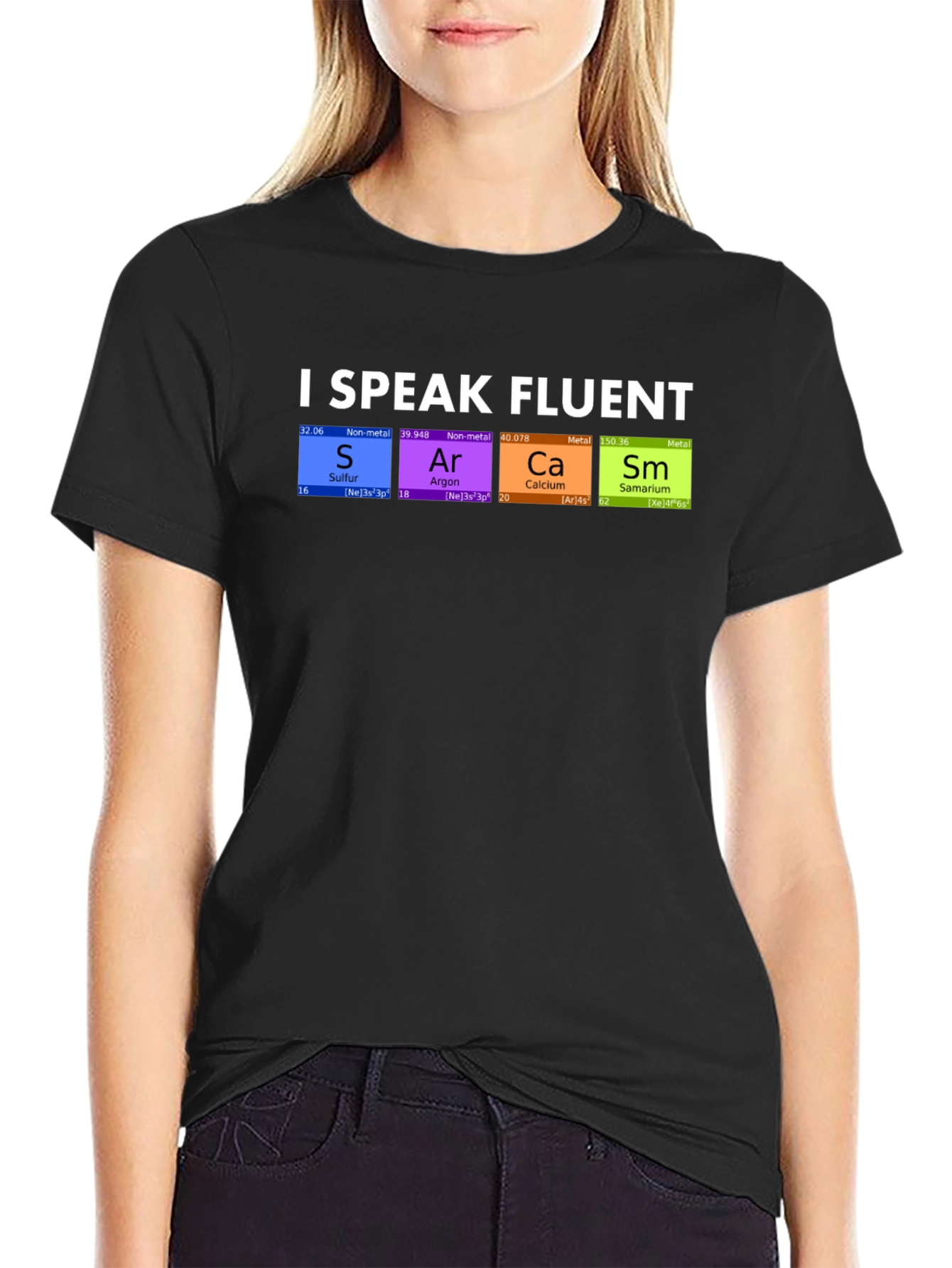 I Speak Fluent SArCaSm T-Shirt