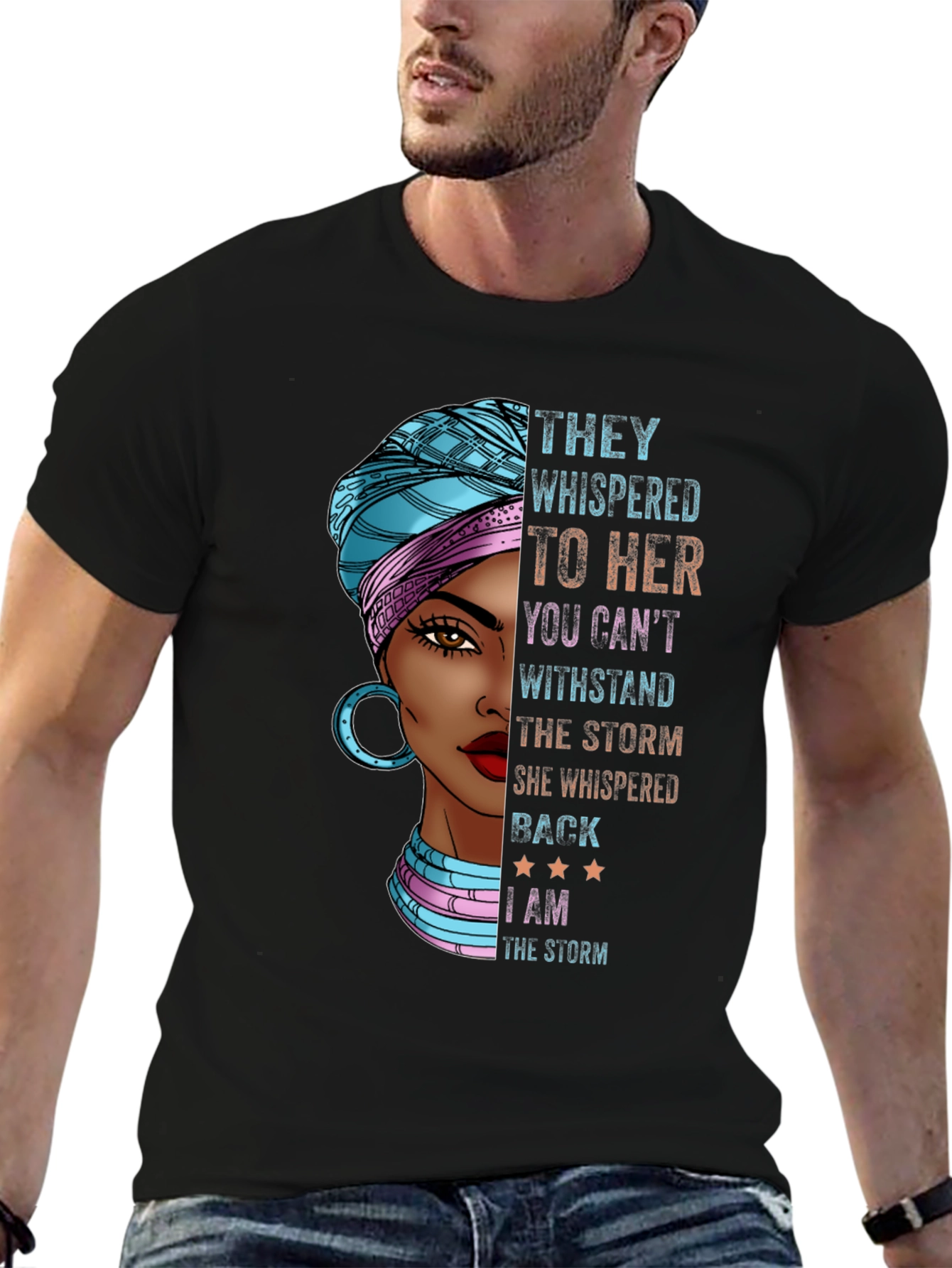 Empowered Woman T-Shirt: I Am The Storm