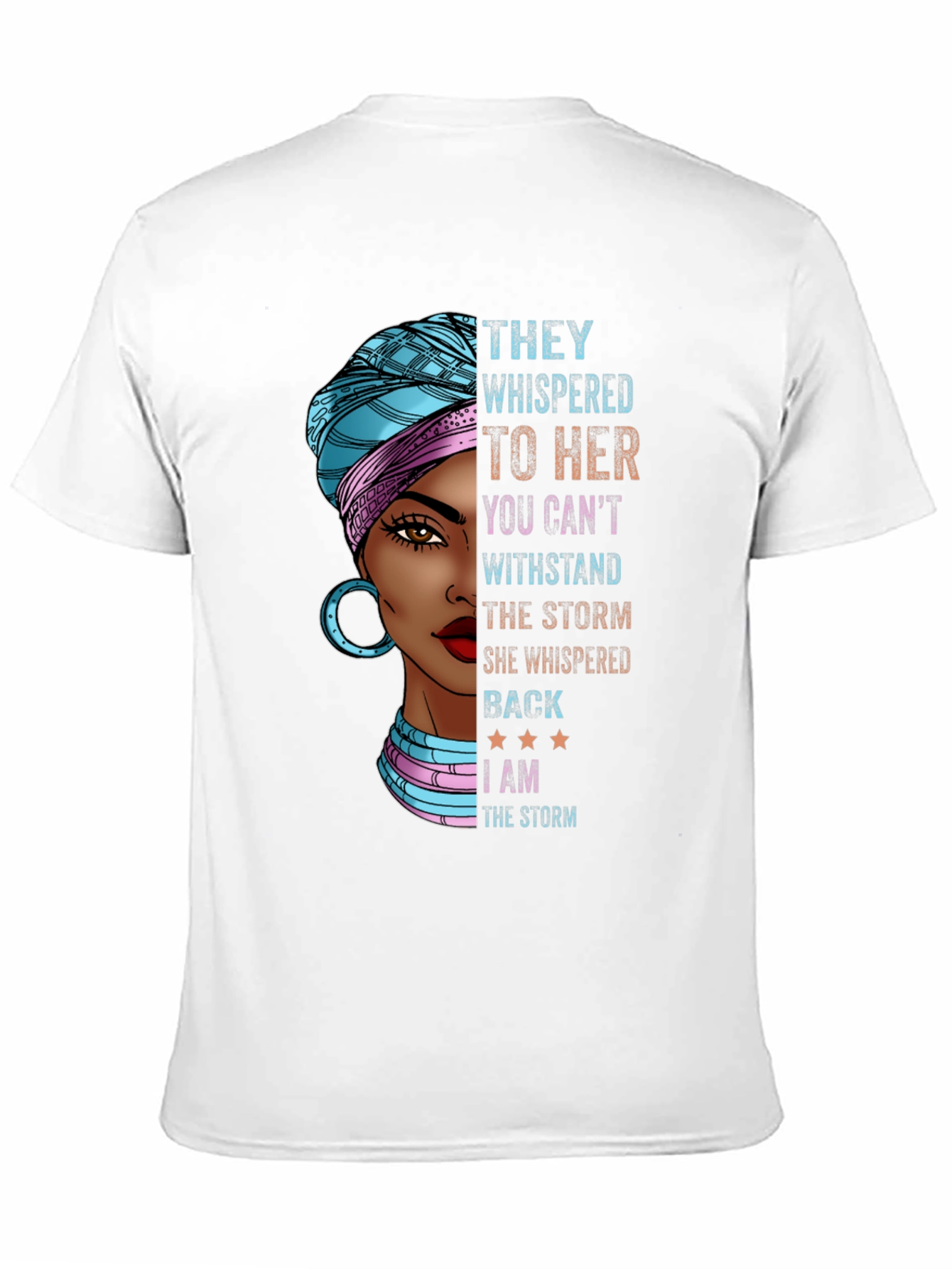 Empowered Woman T-Shirt: I Am The Storm