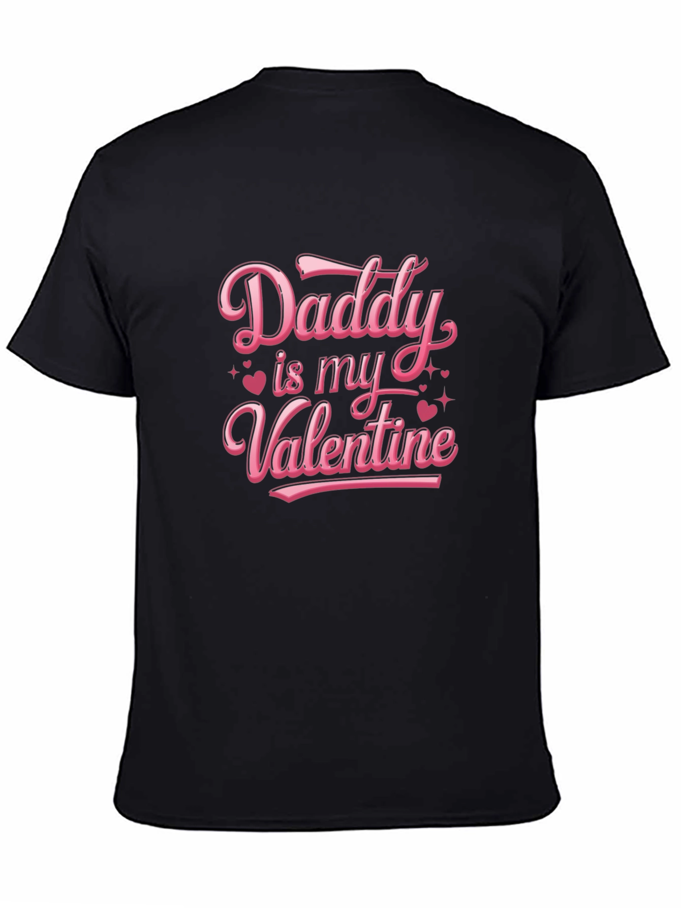 Daddy is My Valentine Black T-Shirt