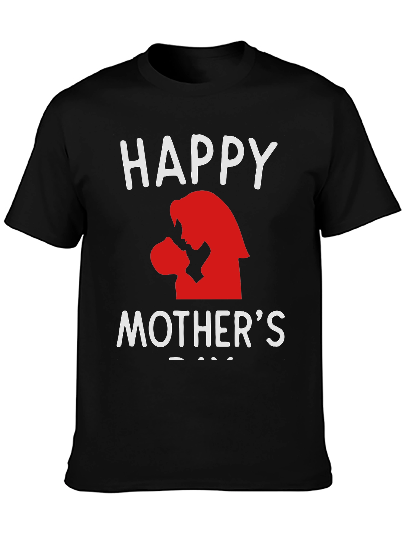 Happy Mothers Day T-Shirt - Black Graphic Tee