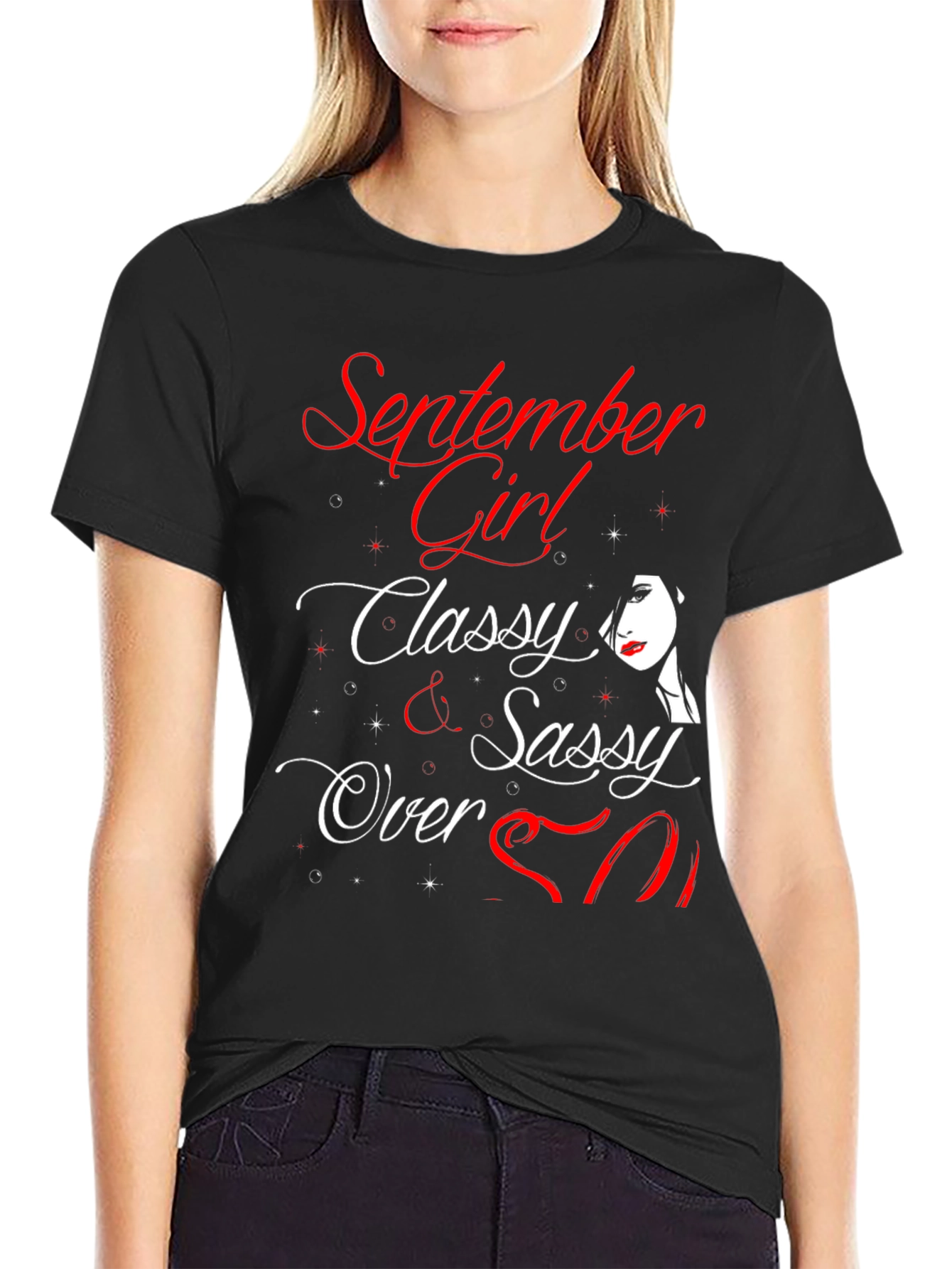 September Girl Classy & Sassy Over 50 T-Shirt