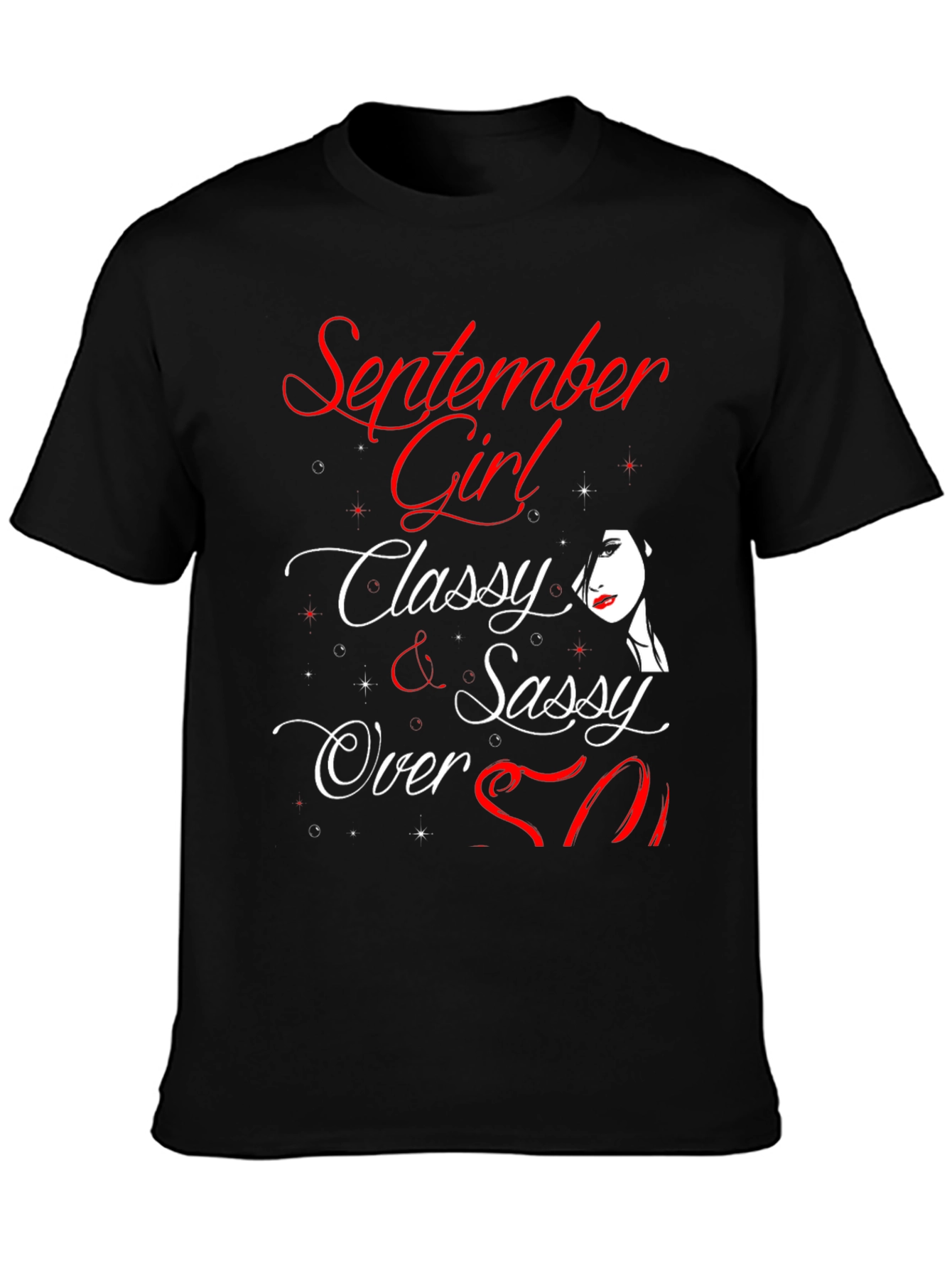 September Girl Classy & Sassy Over 50 T-Shirt