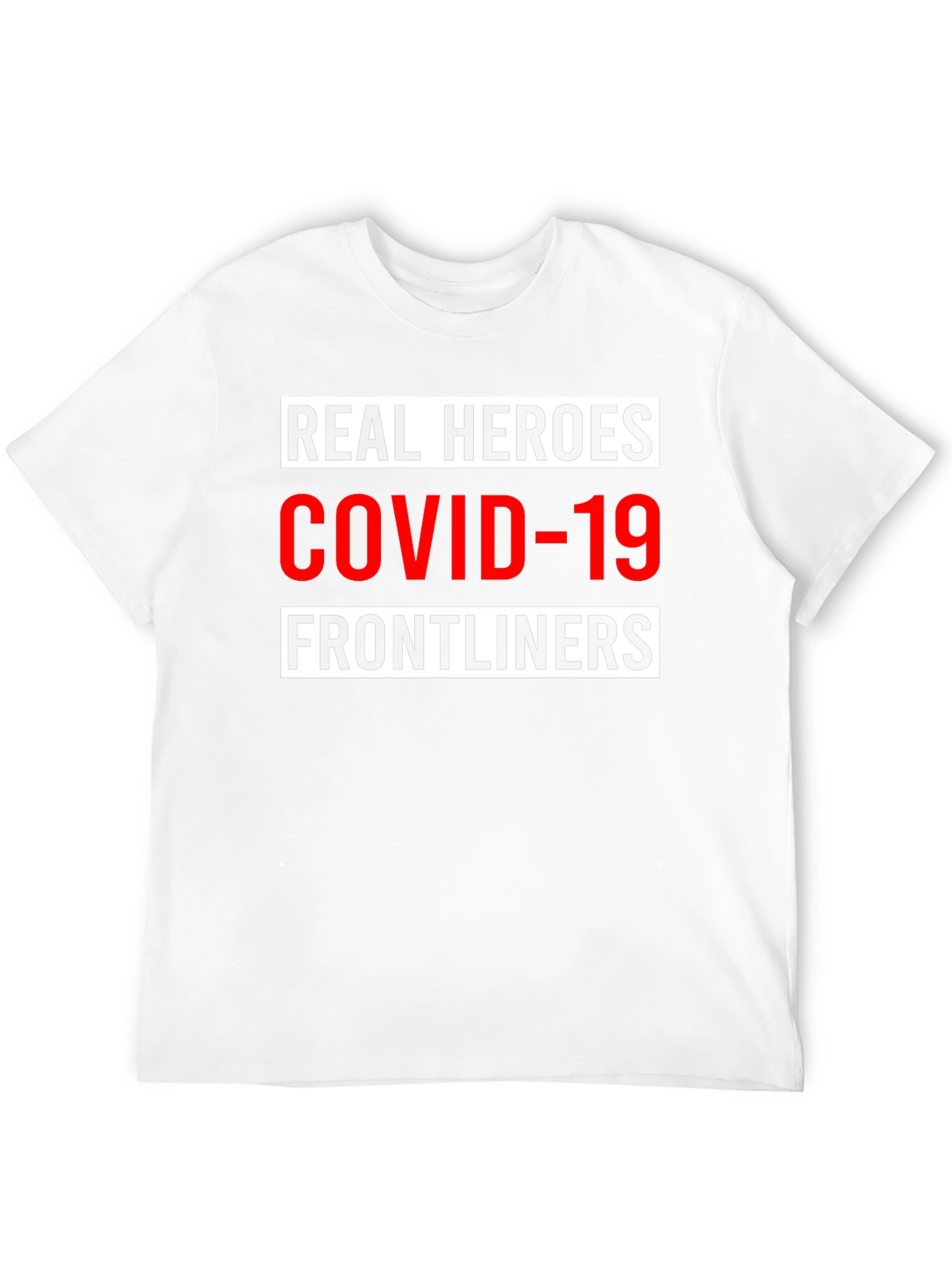 Real Heroes COVID-19 Frontliners Graphic Tee