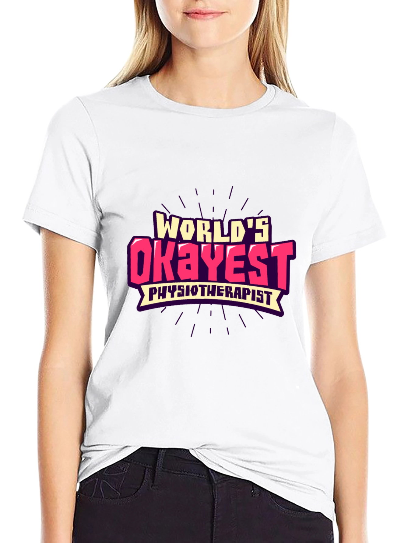 Worlds Okayest Physiotherapist Graphic Tee