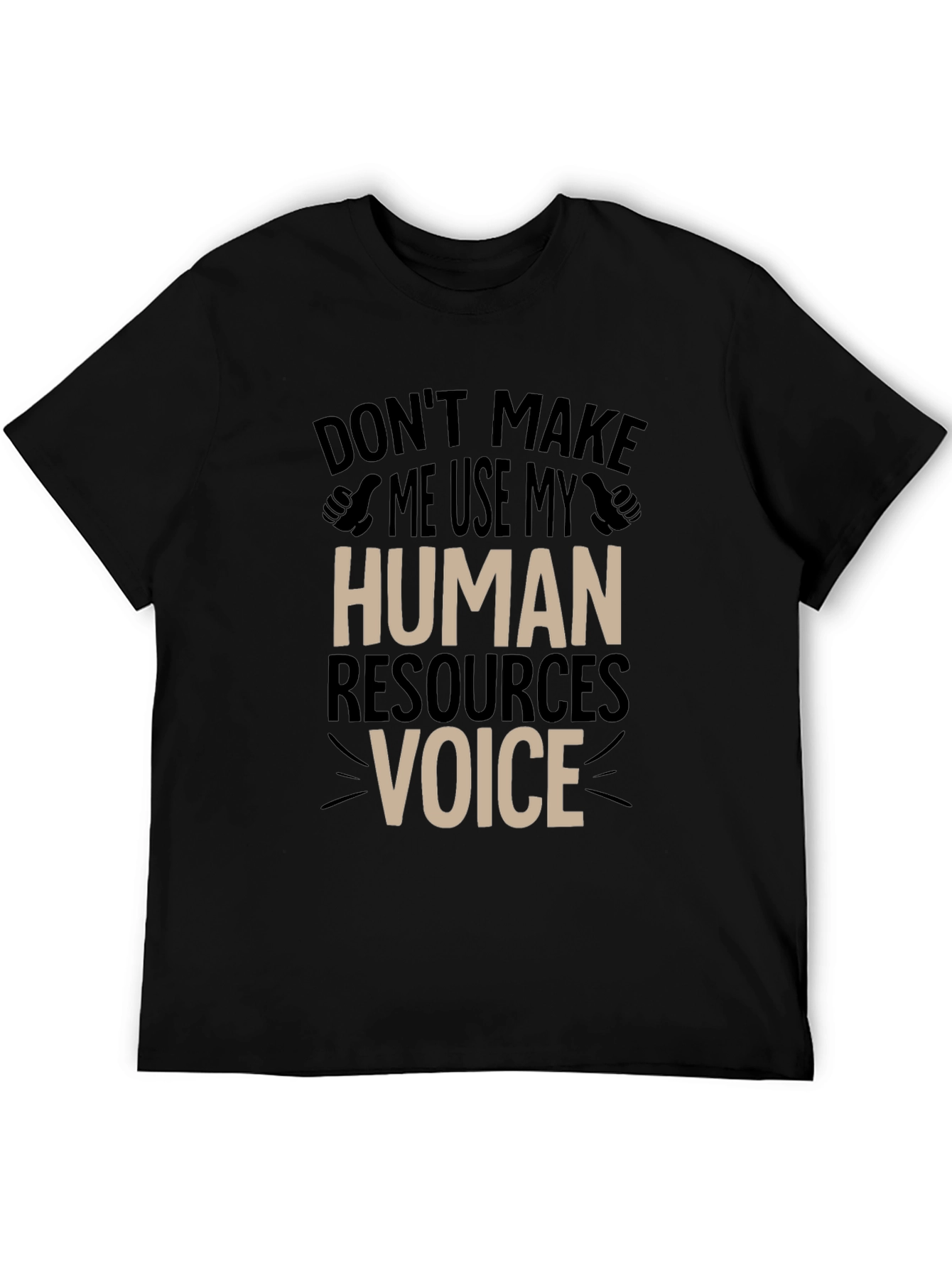 HR Voice T-Shirt: Funny Human Resources Tee