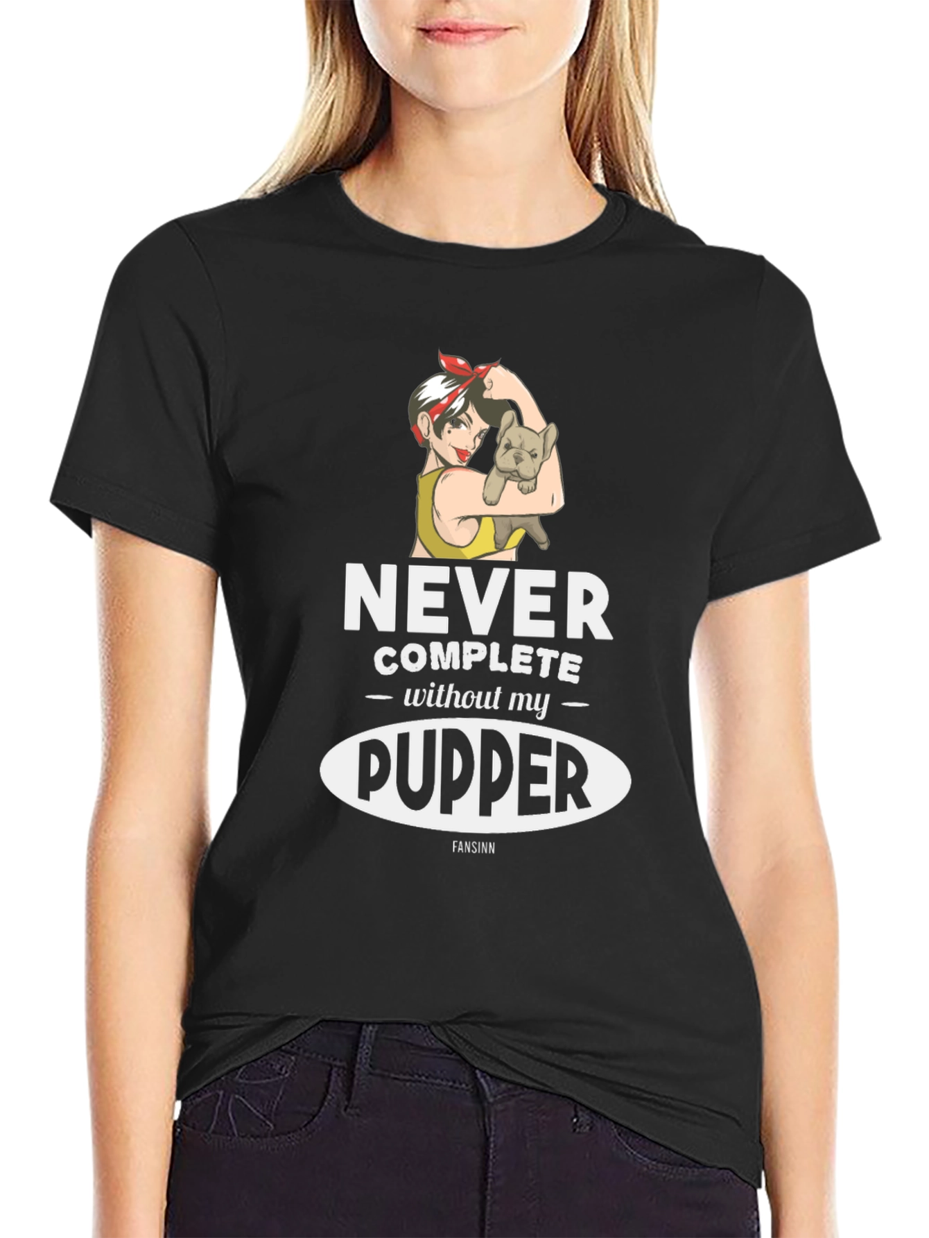 Never Complete Without My Pupper T-Shirt