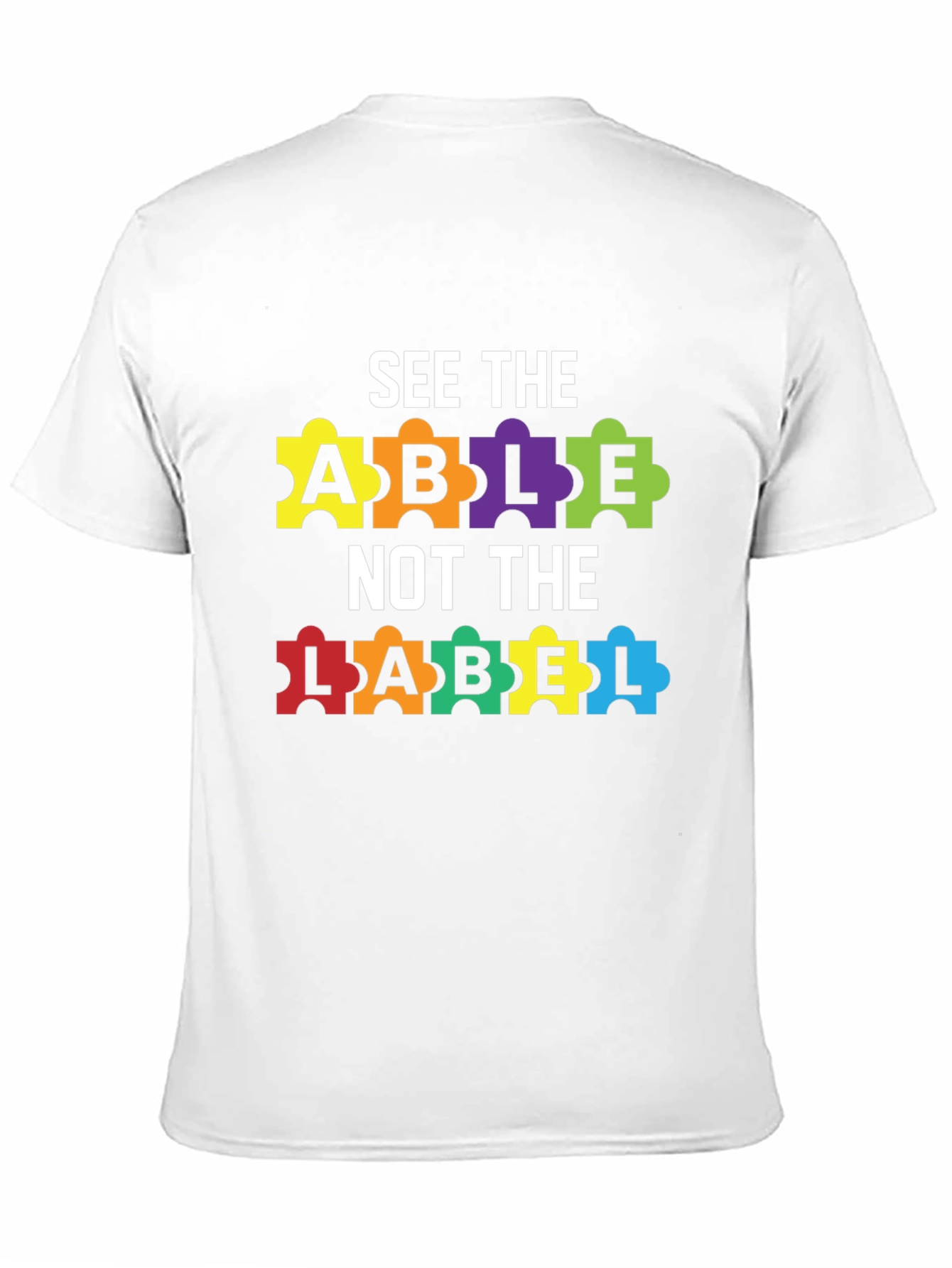 See the Able Not the Label Tee