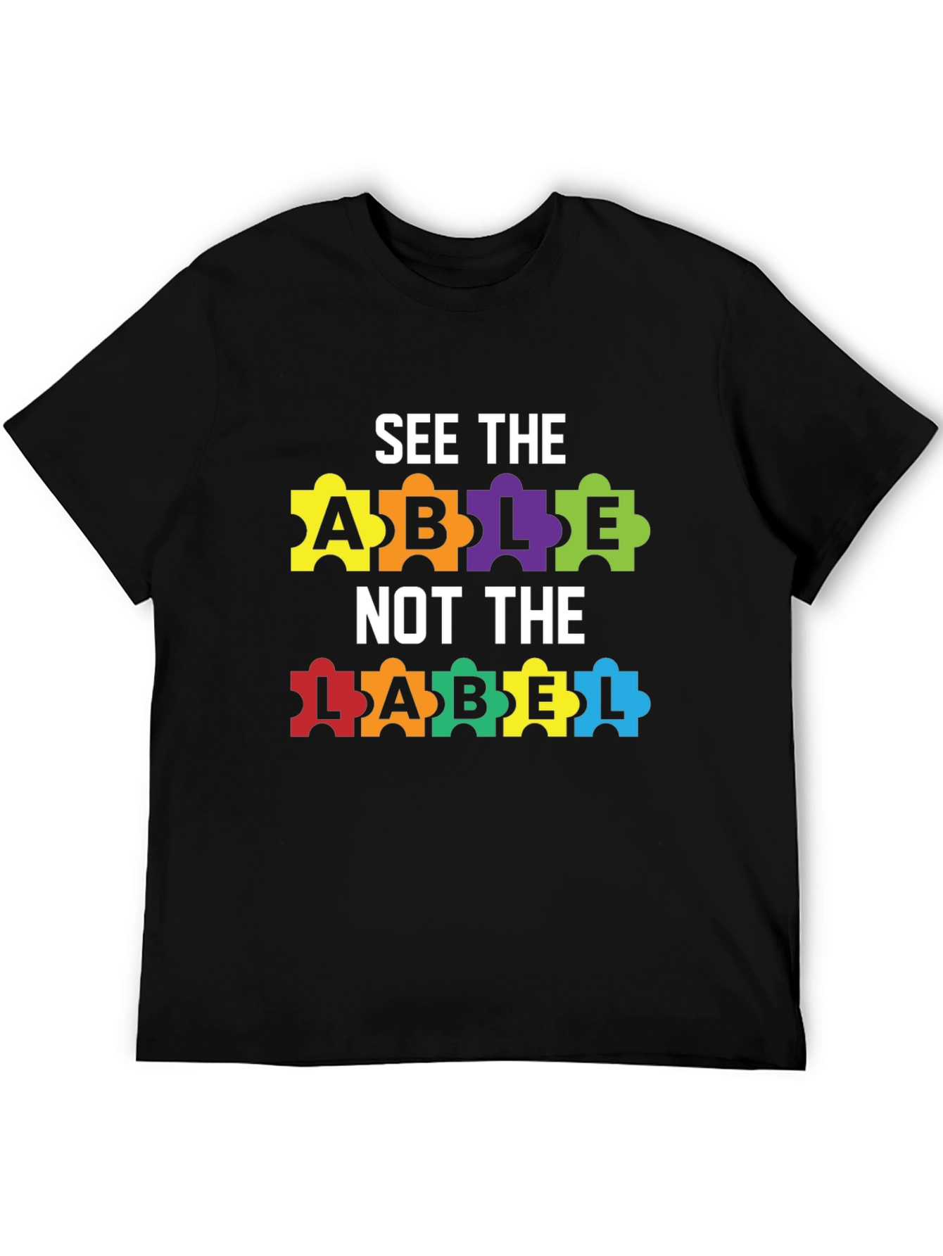 See the Able Not the Label Tee