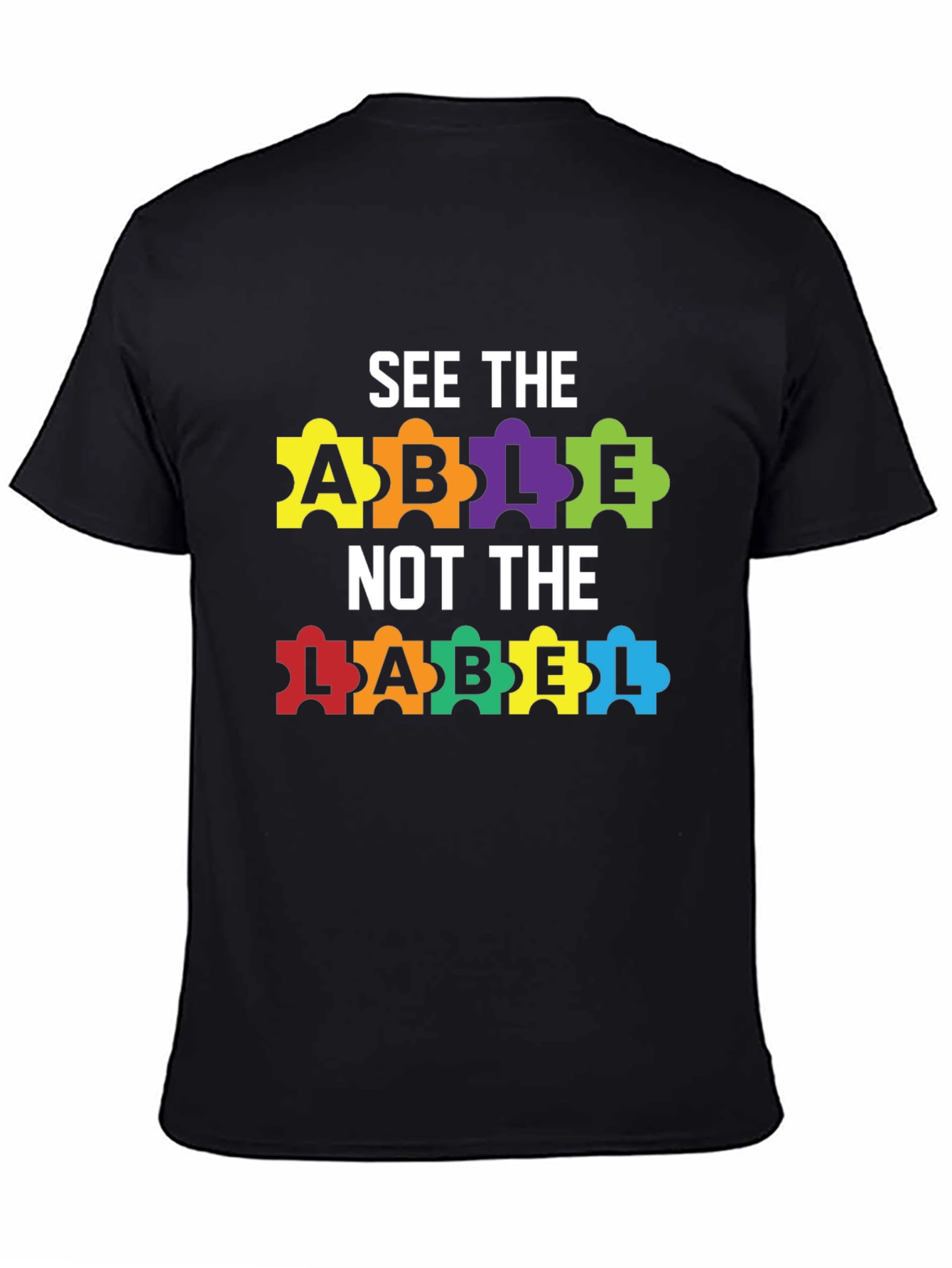 See the Able Not the Label Tee