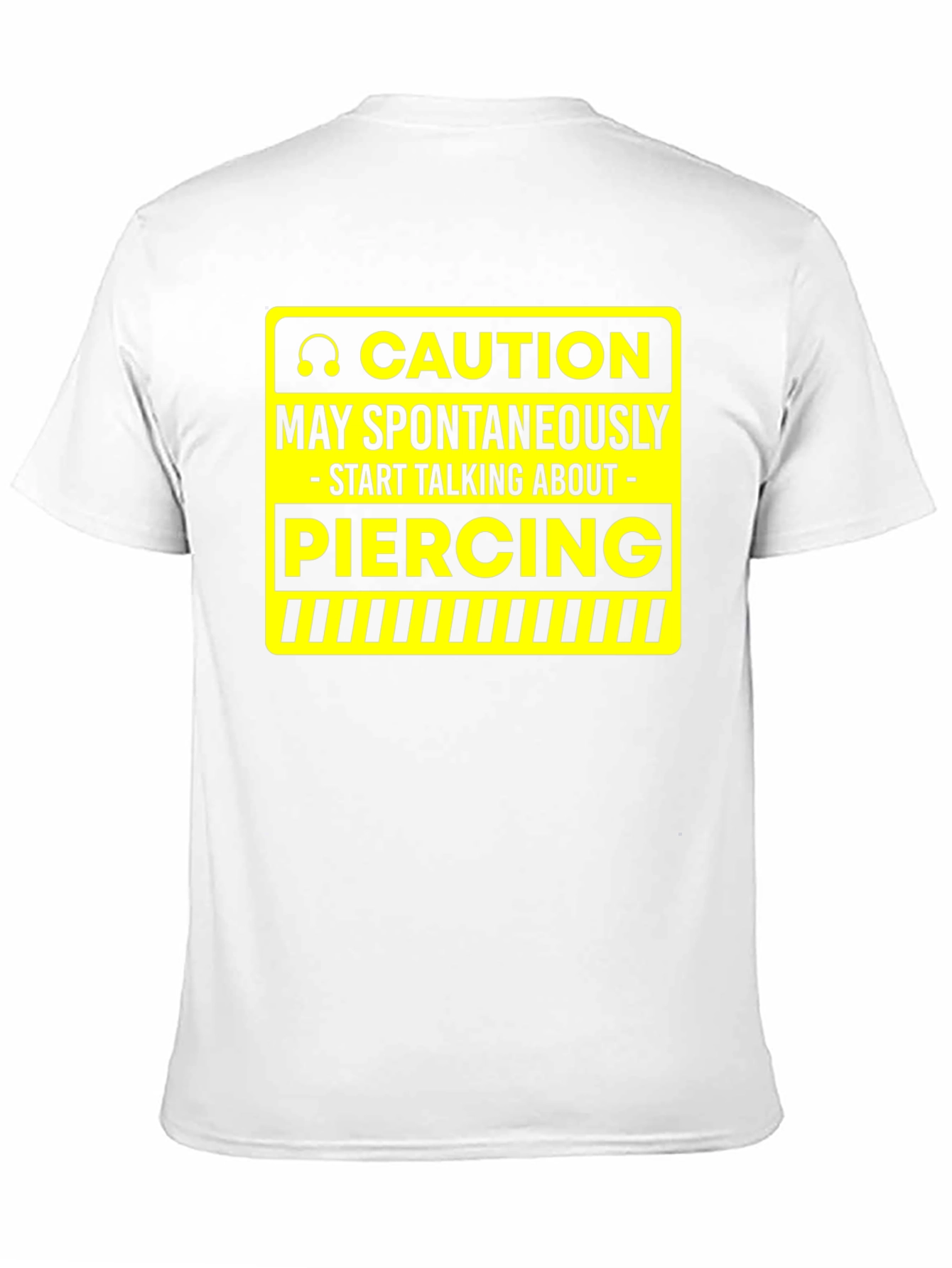 Caution Piercing T-Shirt - Funny Graphic Tee