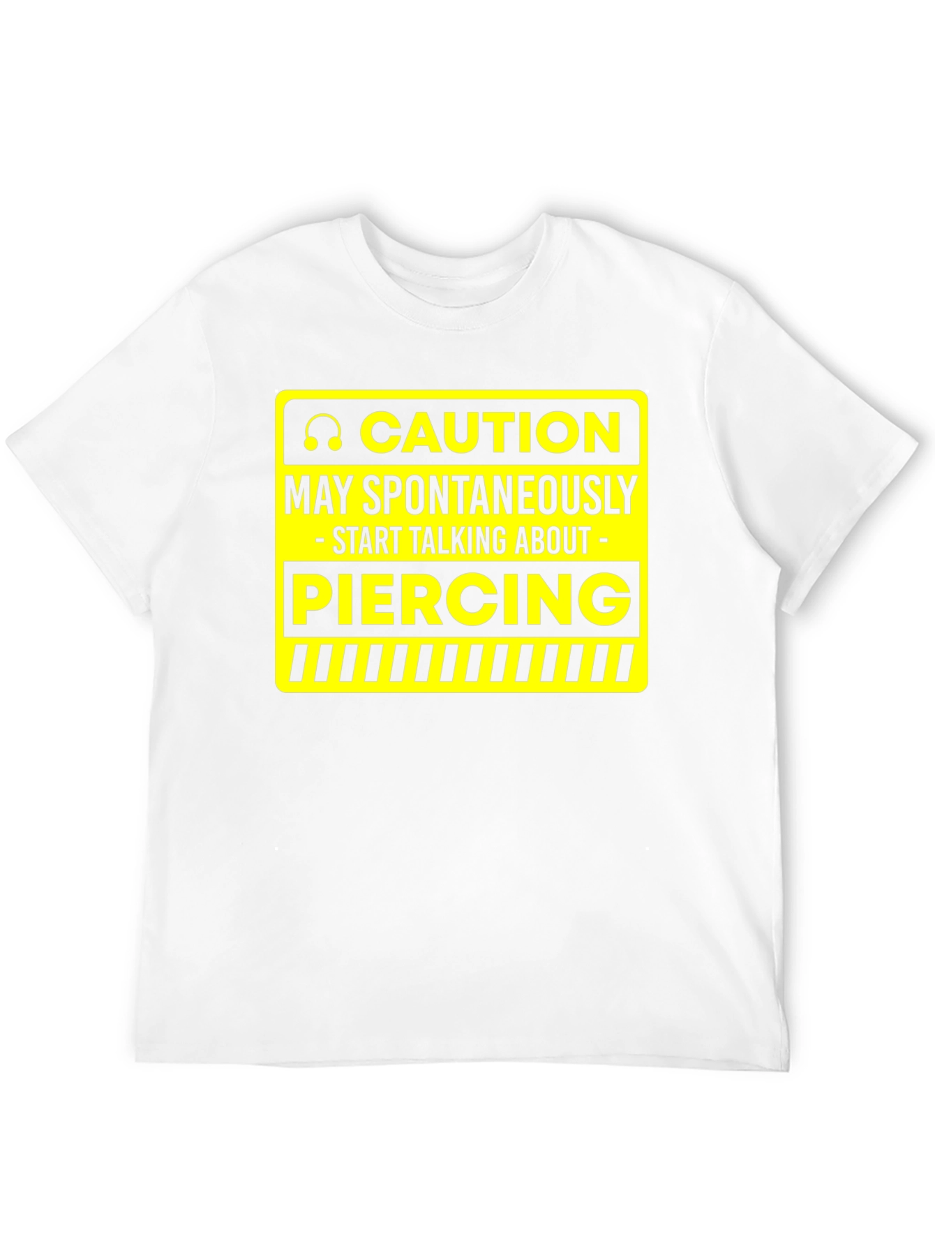 Caution Piercing T-Shirt - Funny Graphic Tee