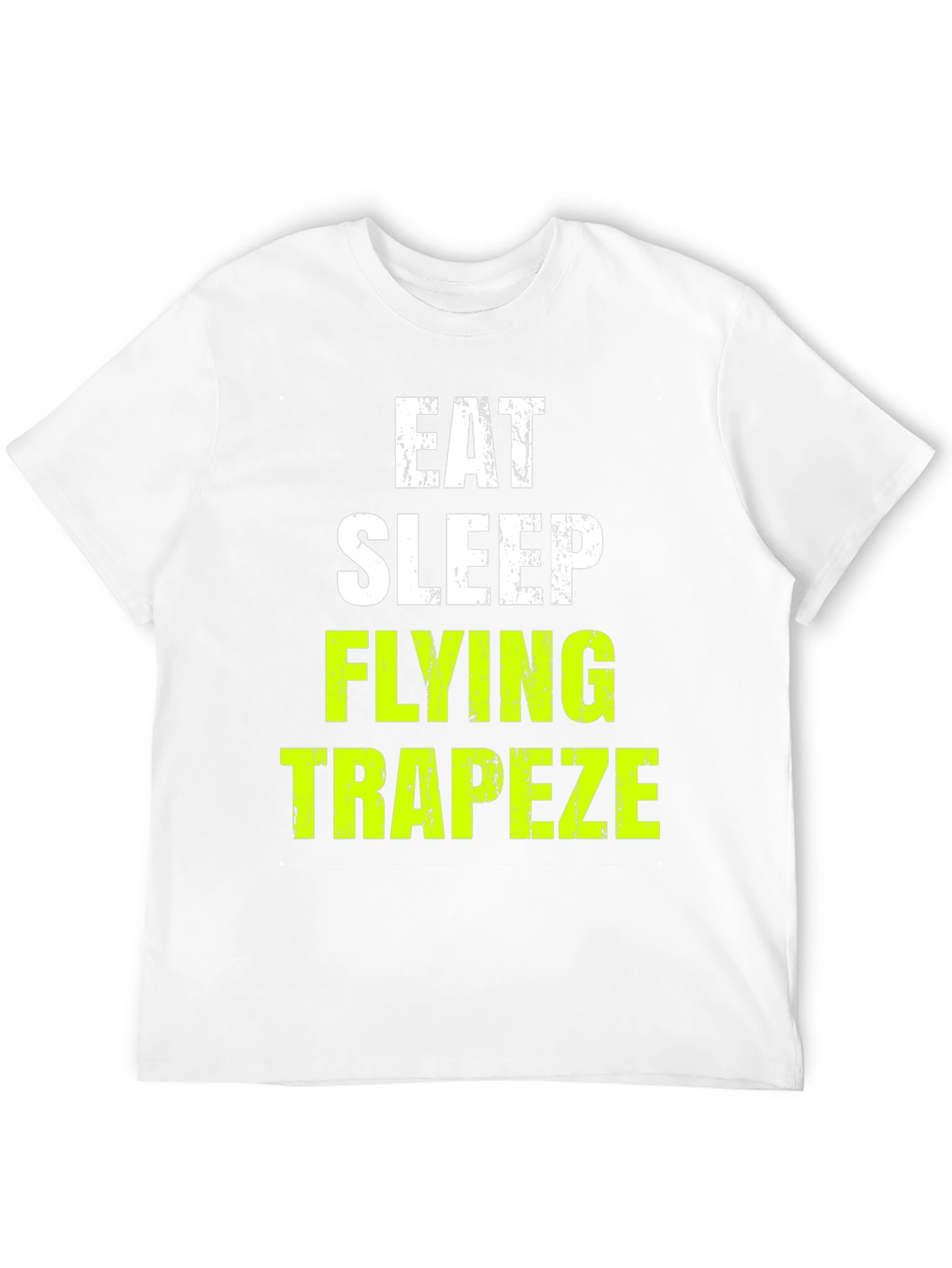 Eat Sleep Flying Trapeze T-Shirt