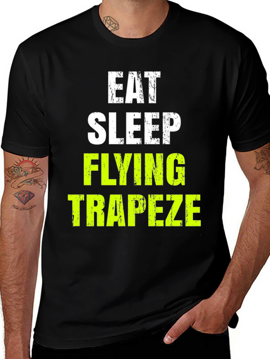 Eat Sleep Flying Trapeze T-Shirt